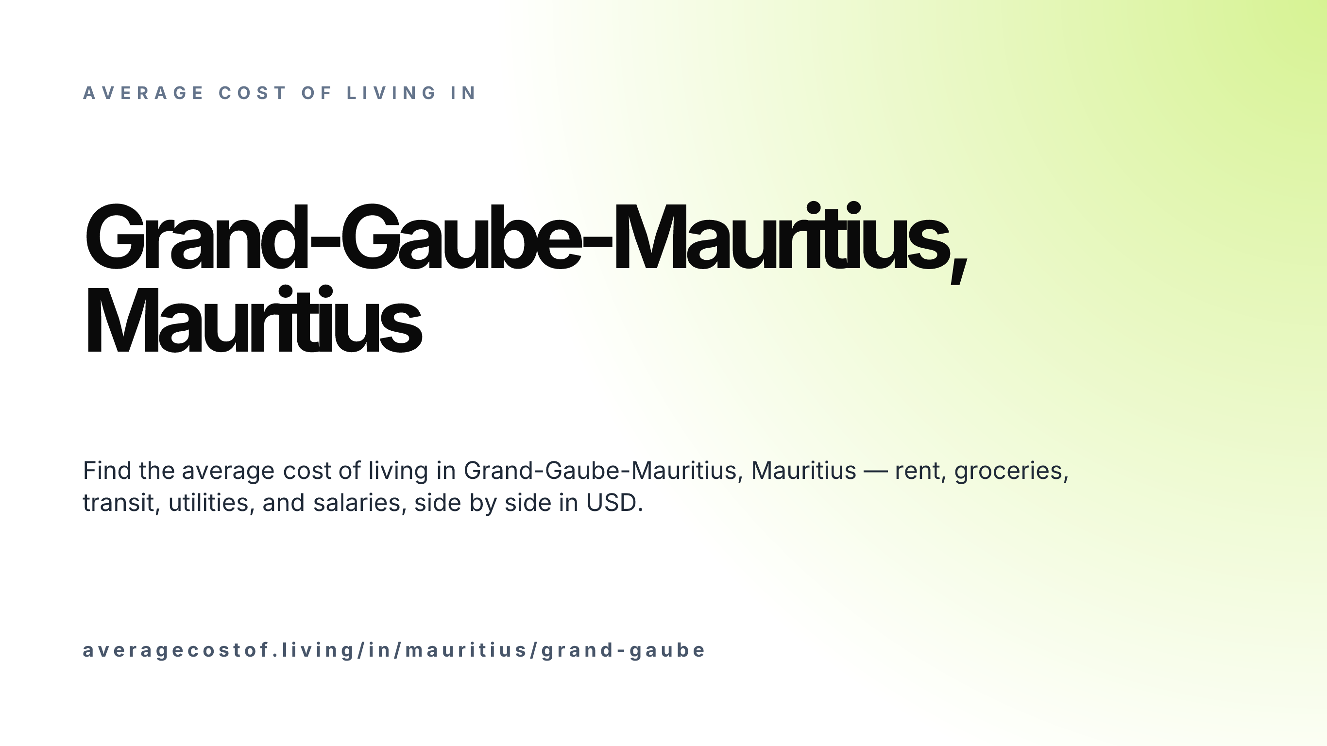 Cost of living in Grand-Gaube-Mauritius, Mauritius — monthly rent, food, transport, utilities, and salary breakdown in USD.