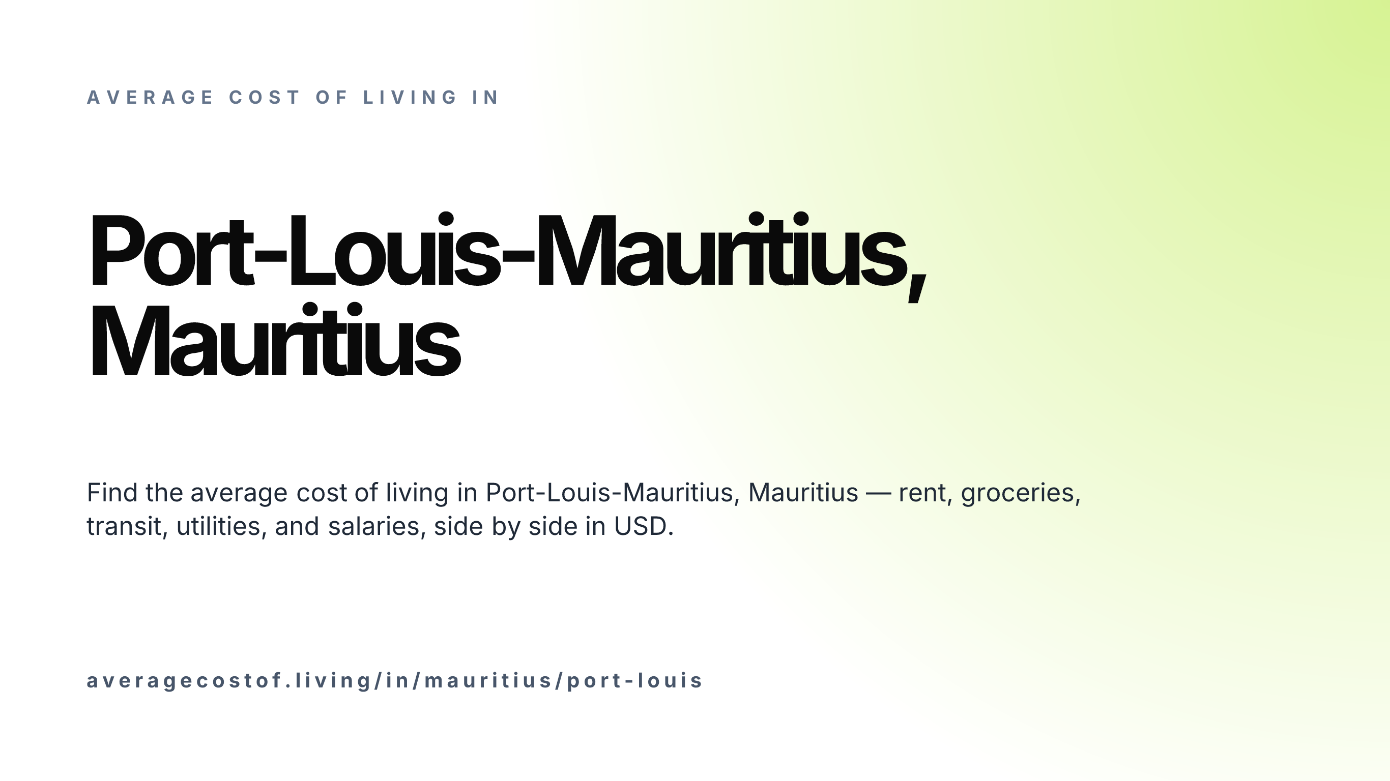 Cost of living in Port-Louis-Mauritius, Mauritius — monthly rent, food, transport, utilities, and salary breakdown in USD.