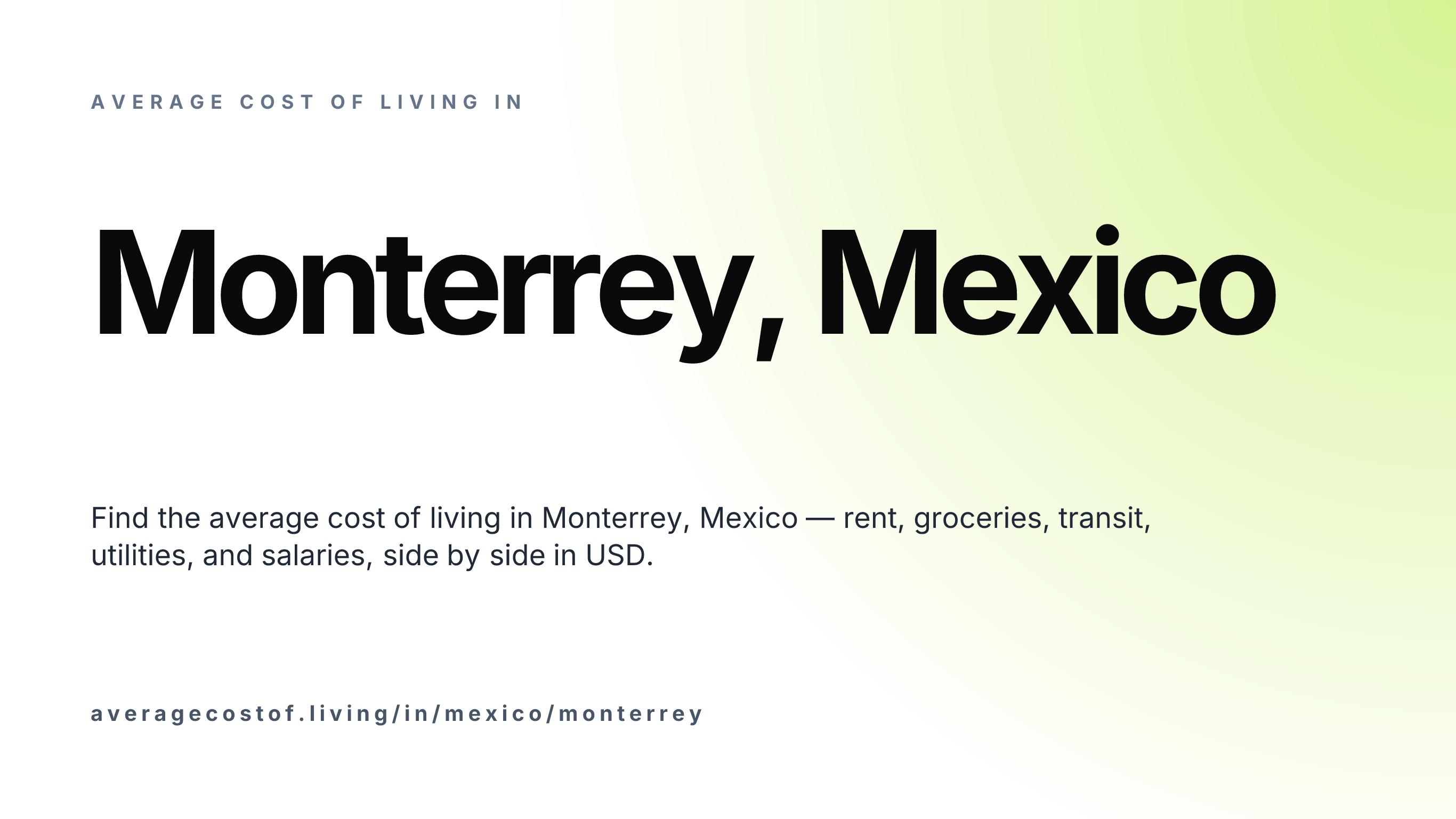 Cost of living in Monterrey, Mexico — monthly rent, food, transport, utilities, and salary breakdown in USD.