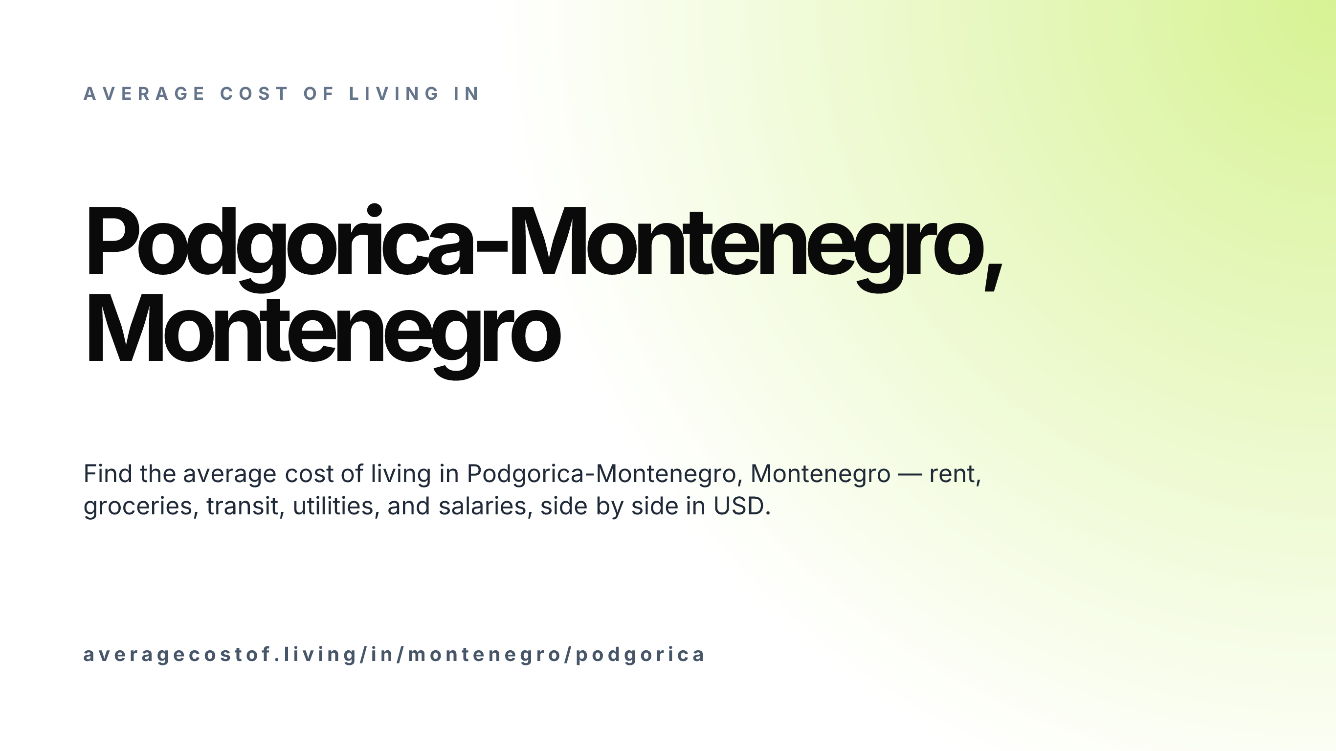 Cost of living in Podgorica-Montenegro, Montenegro — monthly rent, food, transport, utilities, and salary breakdown in USD.