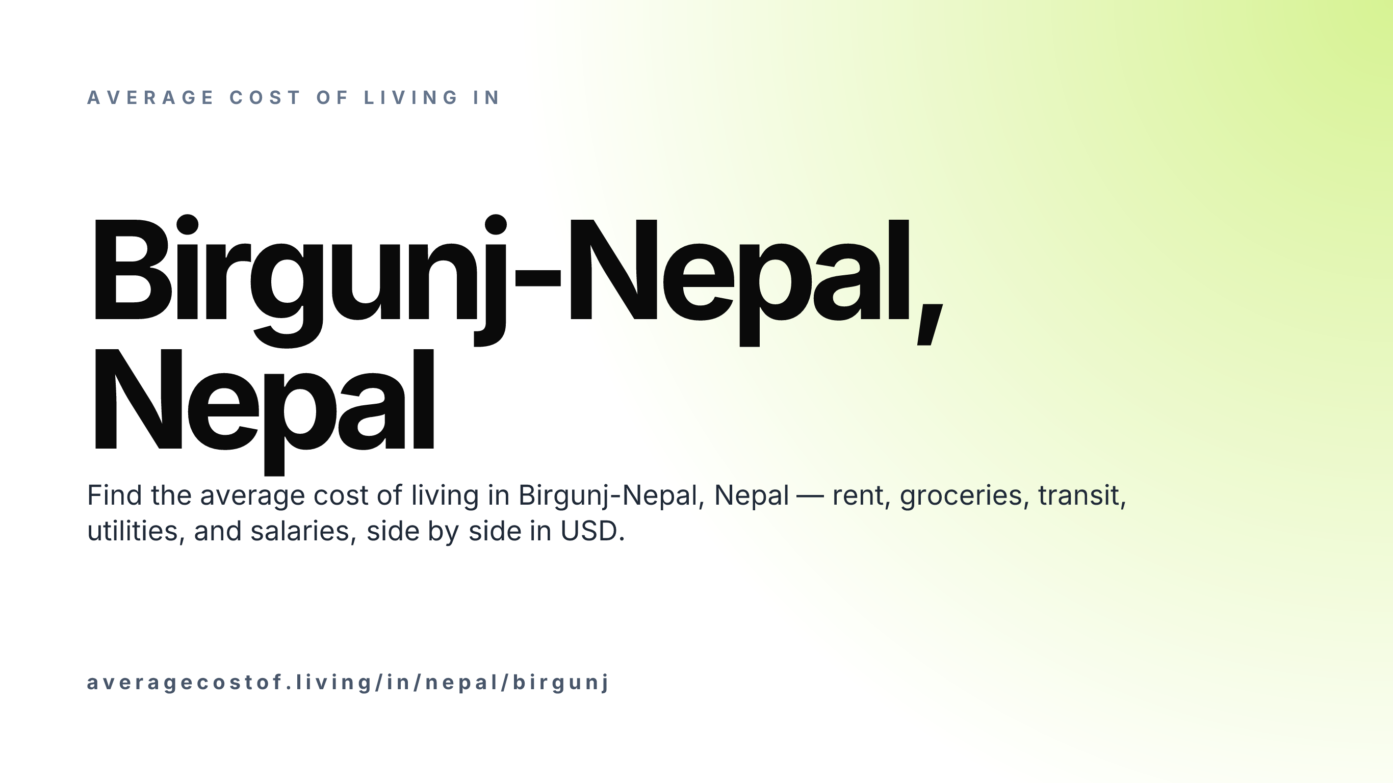 Cost of living in Birgunj-Nepal, Nepal — monthly rent, food, transport, utilities, and salary breakdown in USD.