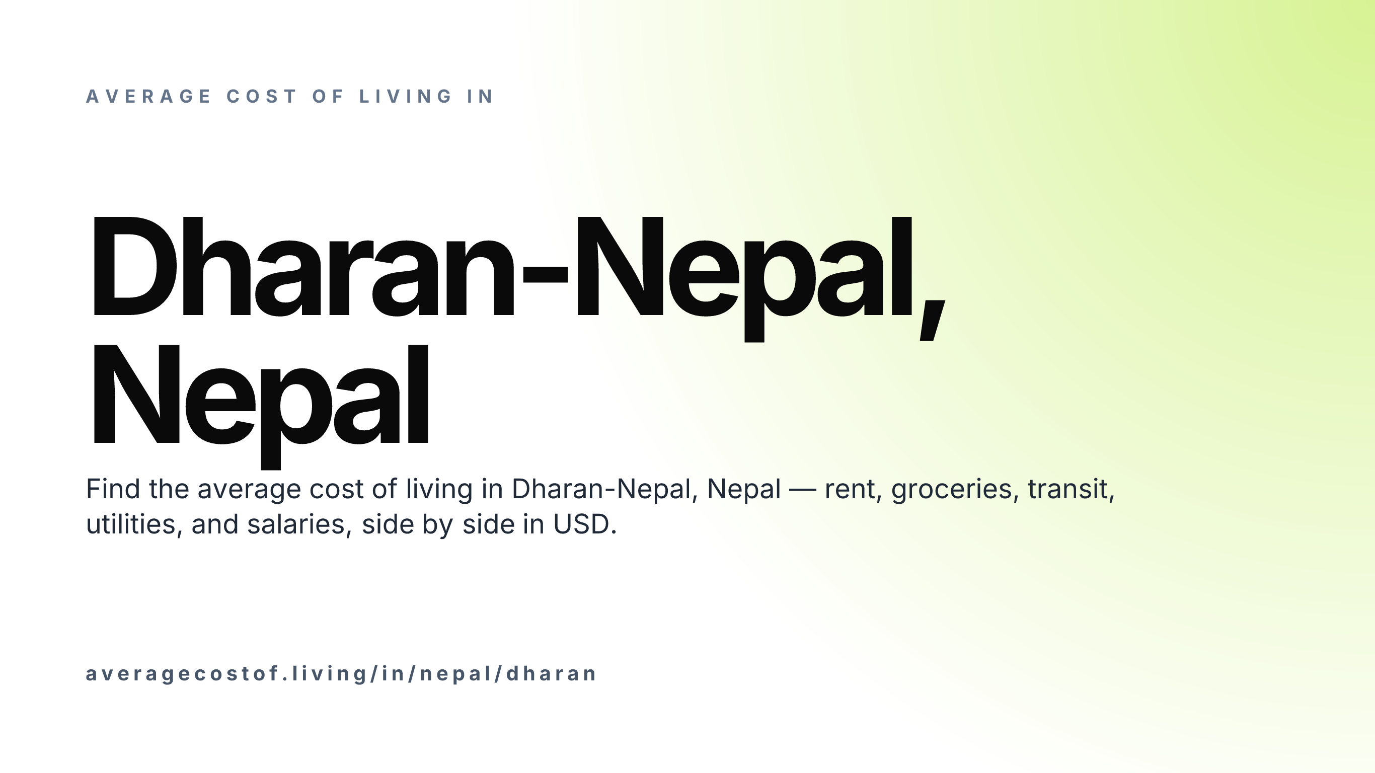 Cost of living in Dharan-Nepal, Nepal — monthly rent, food, transport, utilities, and salary breakdown in USD.