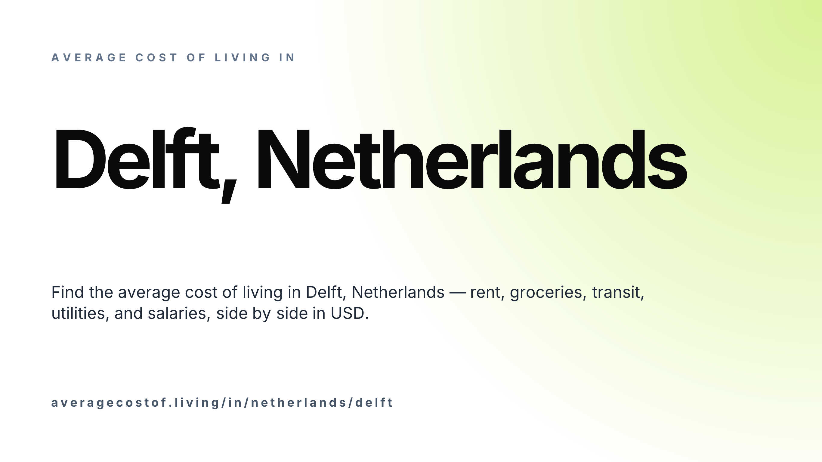 Cost of living in Delft, Netherlands — monthly rent, food, transport, utilities, and salary breakdown in USD.