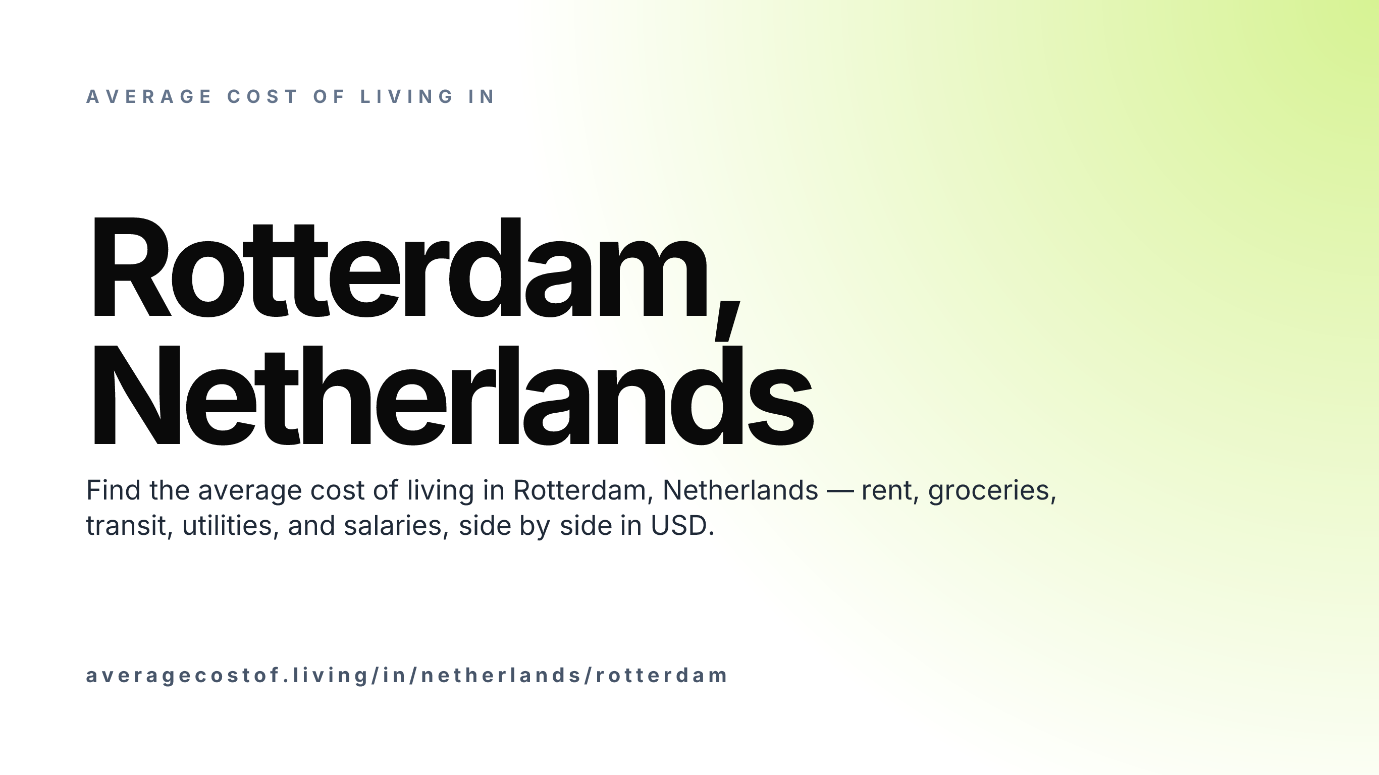 Cost of living in Rotterdam, Netherlands — monthly rent, food, transport, utilities, and salary breakdown in USD.