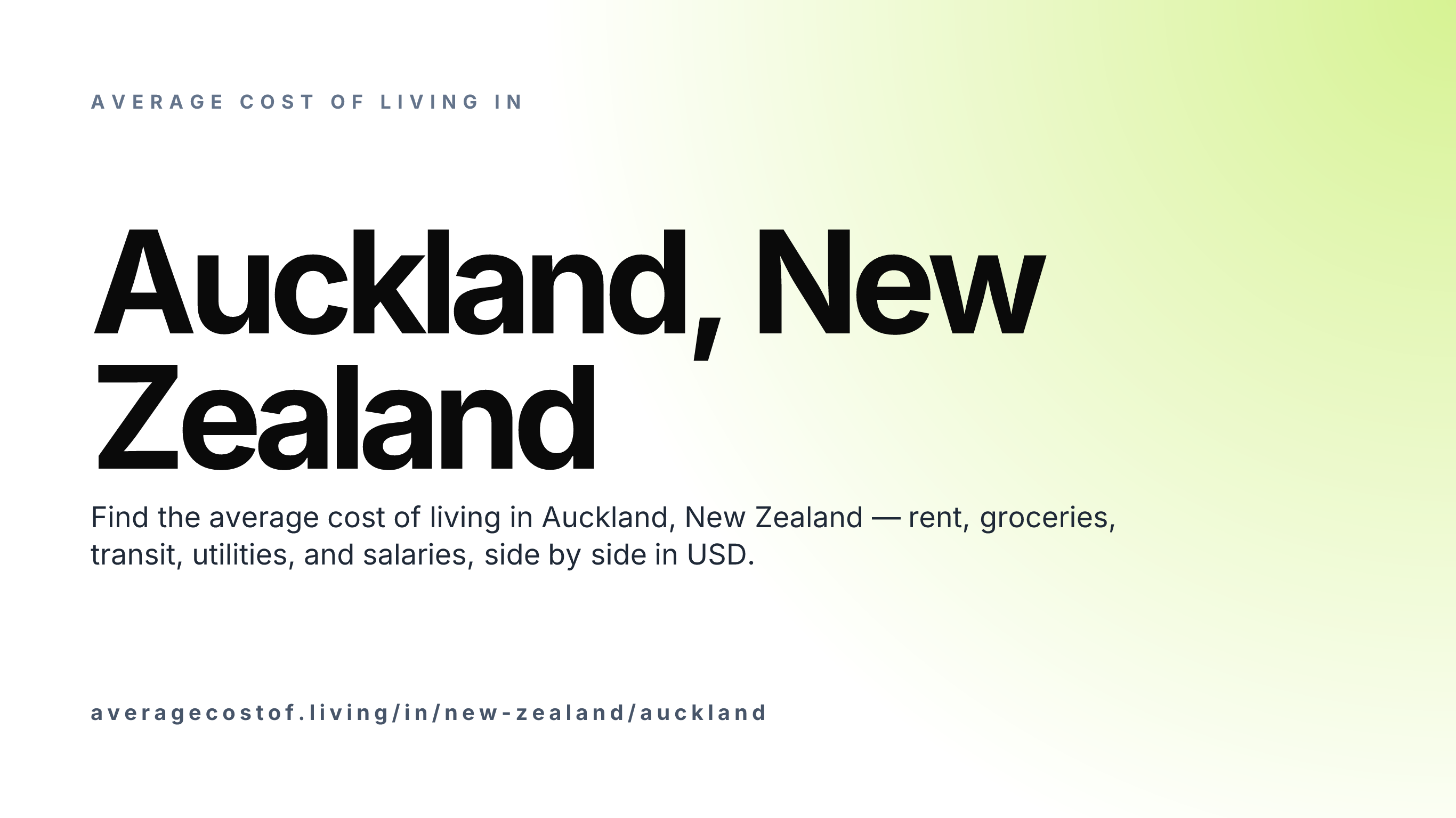 Cost of living in Auckland, New Zealand — monthly rent, food, transport, utilities, and salary breakdown in USD.