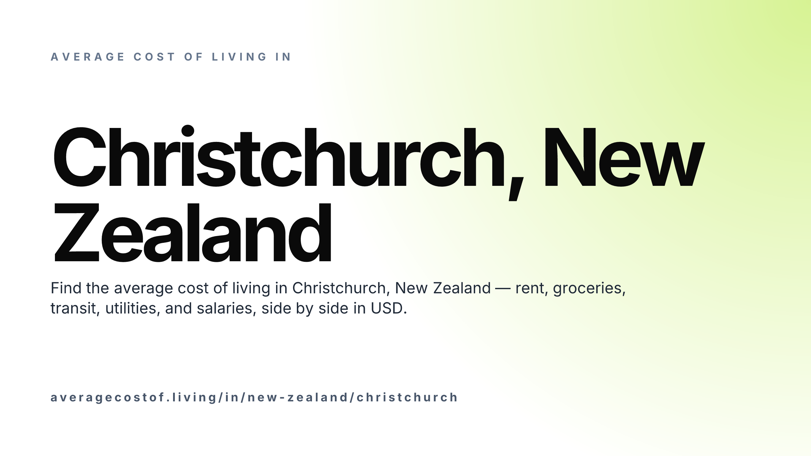 Cost of living in Christchurch, New Zealand — monthly rent, food, transport, utilities, and salary breakdown in USD.