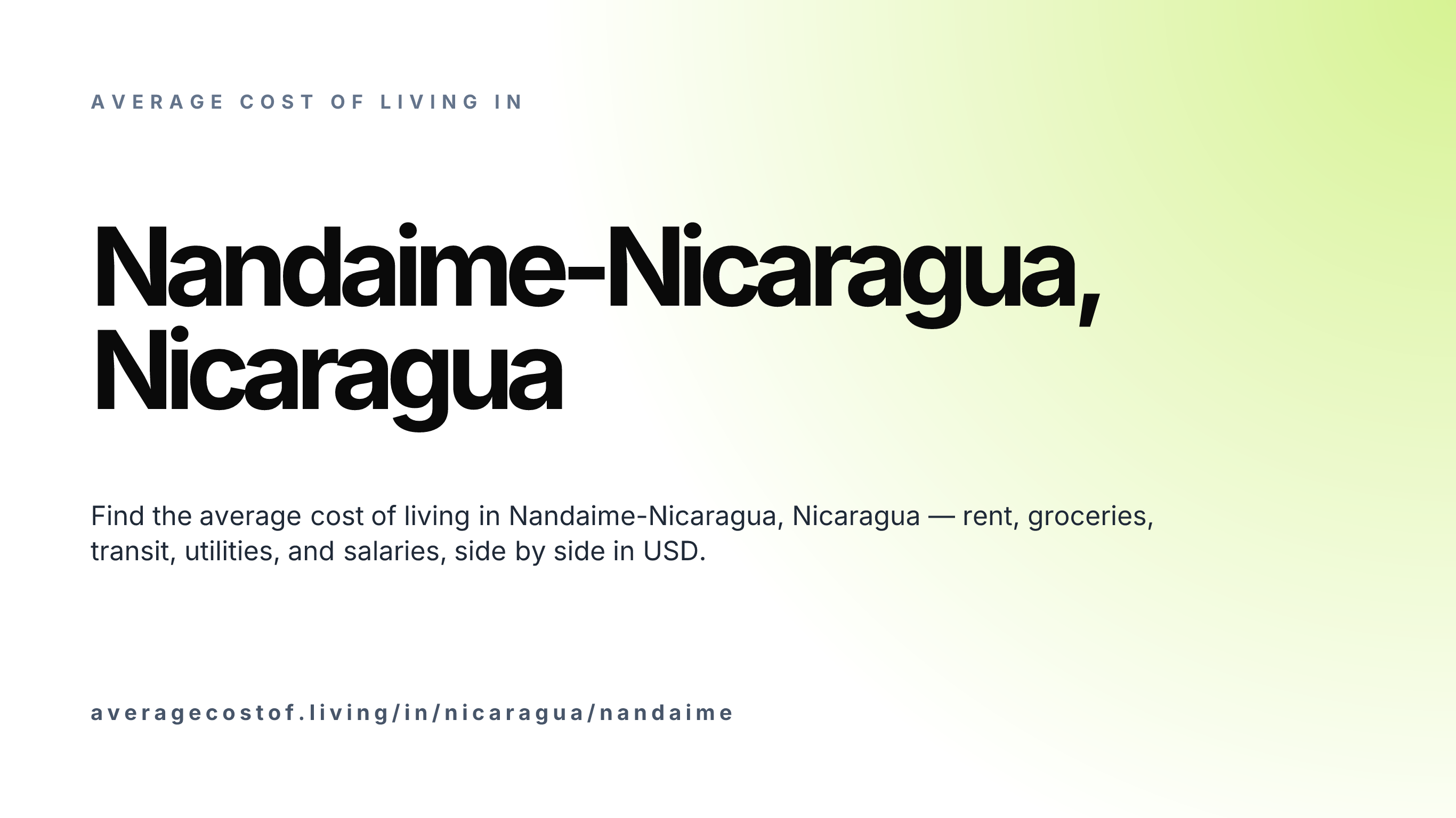 Cost of living in Nandaime-Nicaragua, Nicaragua — monthly rent, food, transport, utilities, and salary breakdown in USD.