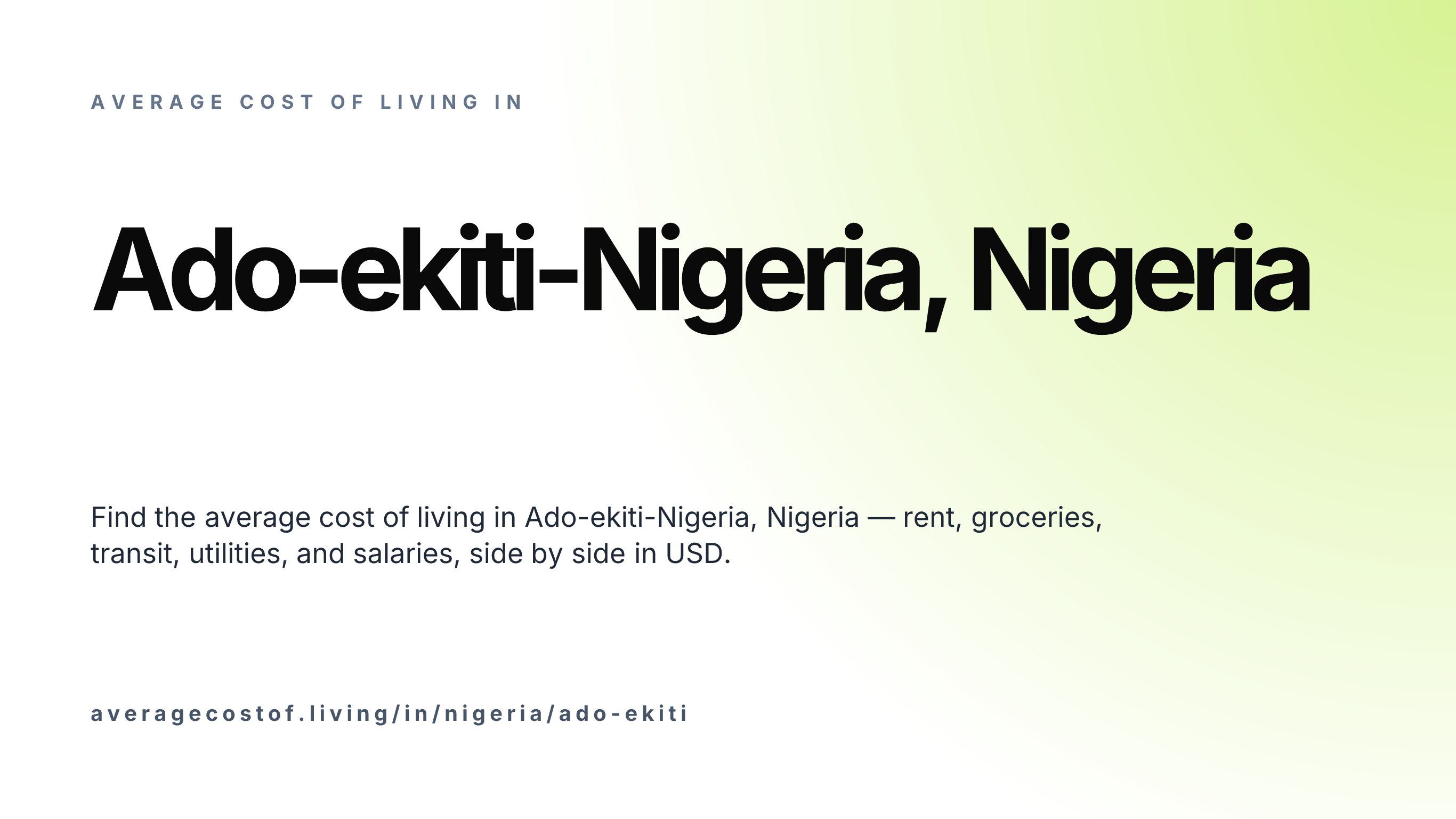 Cost of living in Ado-ekiti-Nigeria, Nigeria — monthly rent, food, transport, utilities, and salary breakdown in USD.