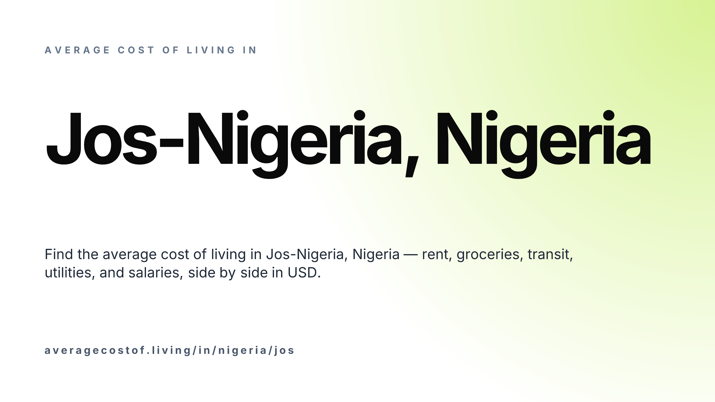 Cost of living in Jos-Nigeria, Nigeria — monthly rent, food, transport, utilities, and salary breakdown in USD.
