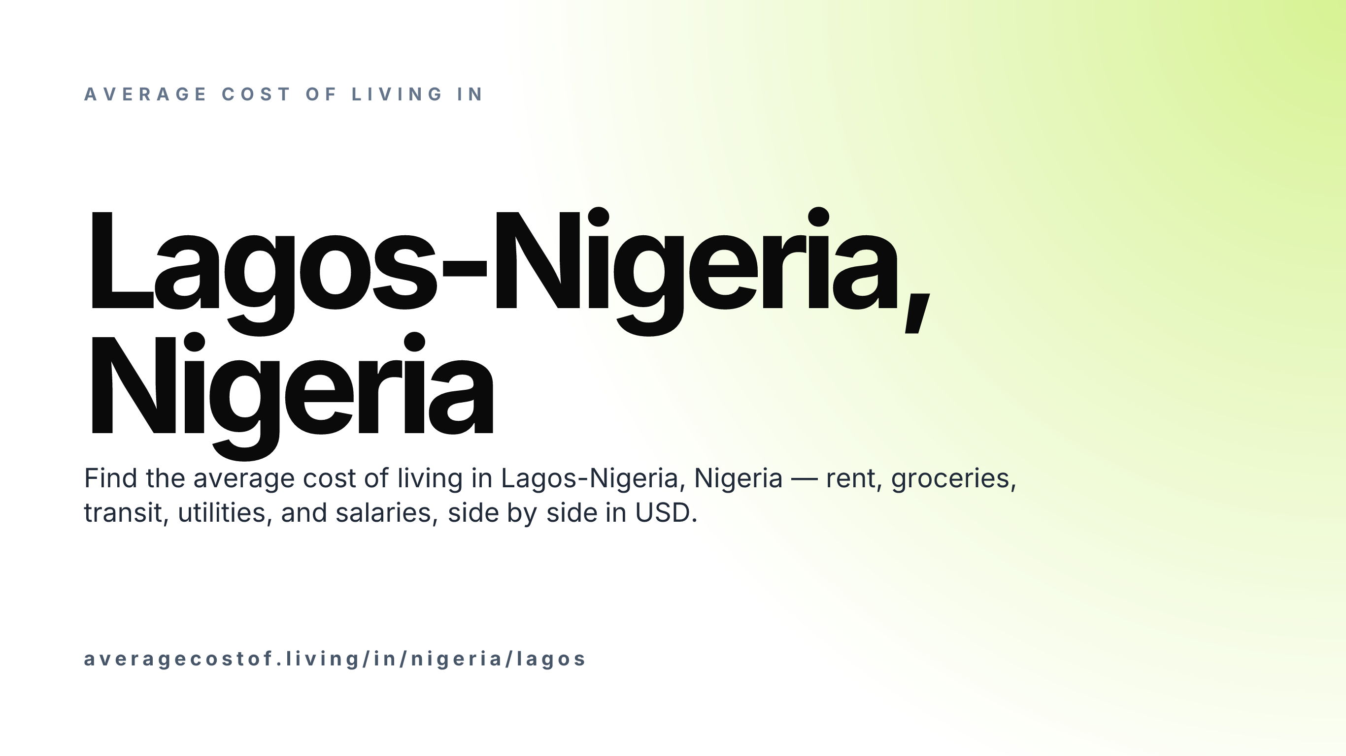 Cost of living in Lagos-Nigeria, Nigeria — monthly rent, food, transport, utilities, and salary breakdown in USD.