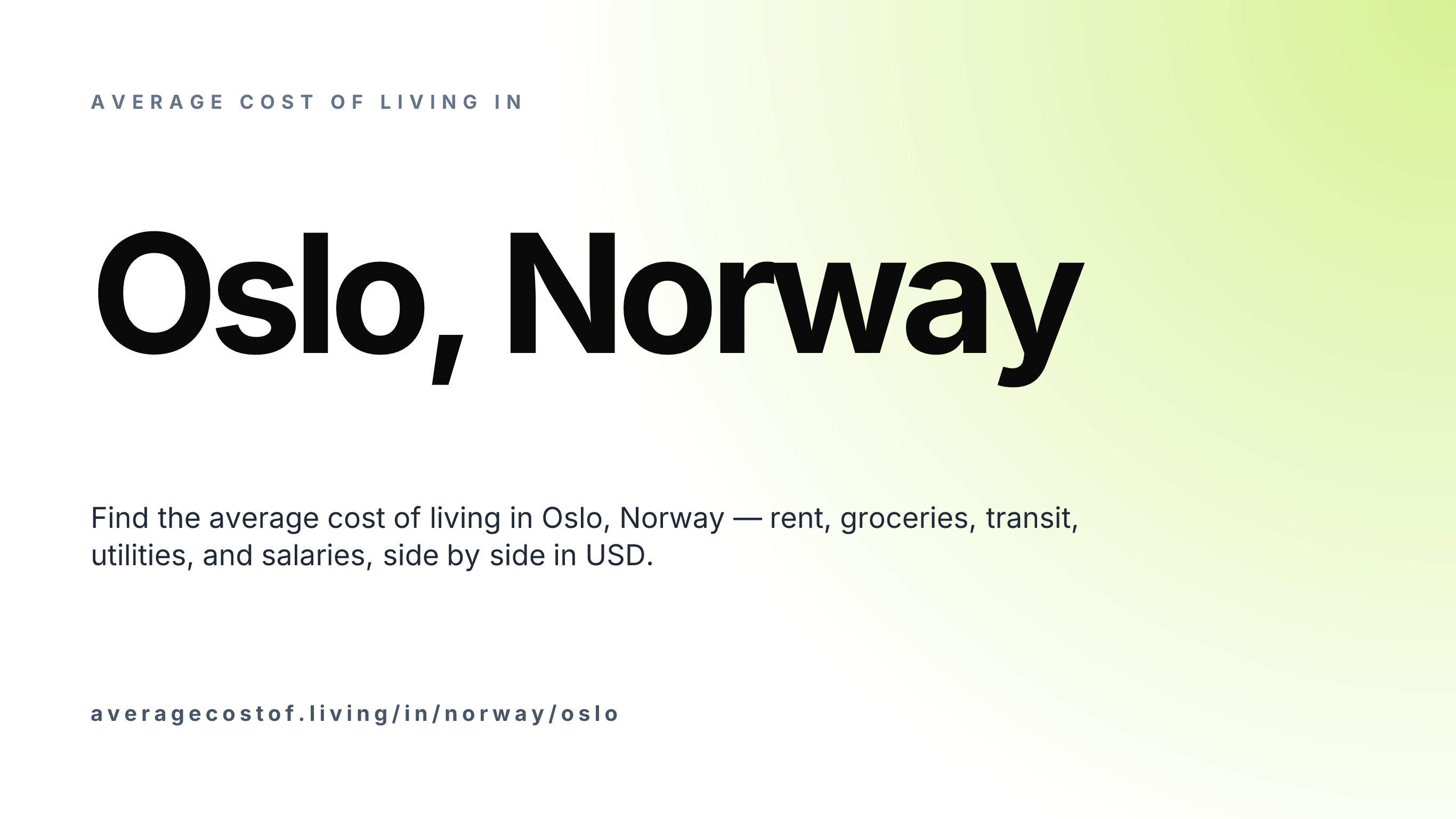 Cost of living in Oslo, Norway — monthly rent, food, transport, utilities, and salary breakdown in USD.