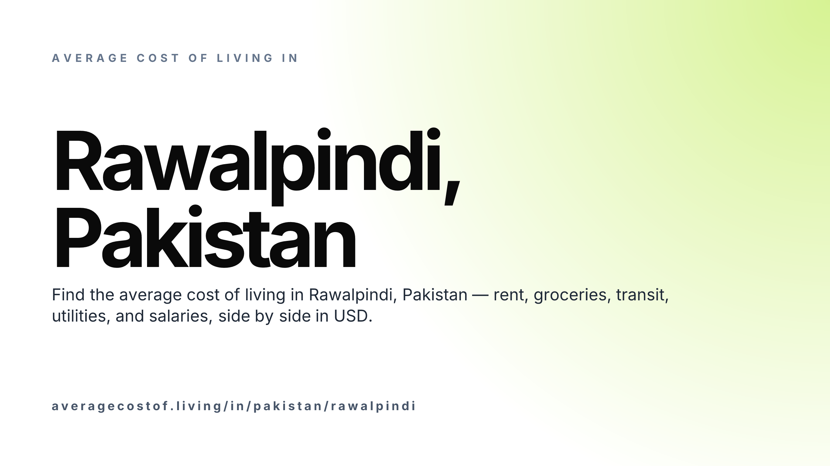 Cost of living in Rawalpindi, Pakistan — monthly rent, food, transport, utilities, and salary breakdown in USD.