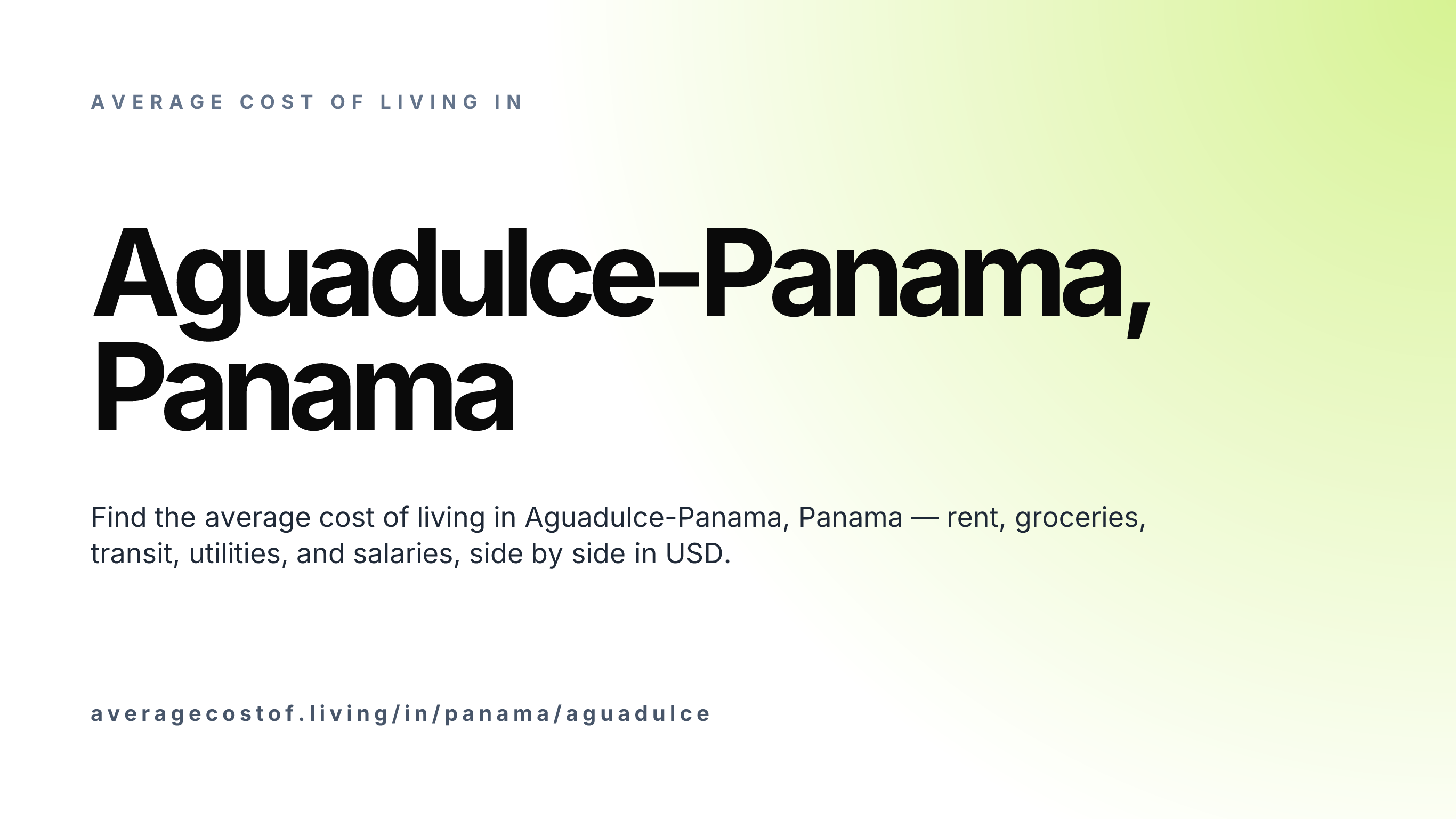 Cost of living in Aguadulce-Panama, Panama — monthly rent, food, transport, utilities, and salary breakdown in USD.