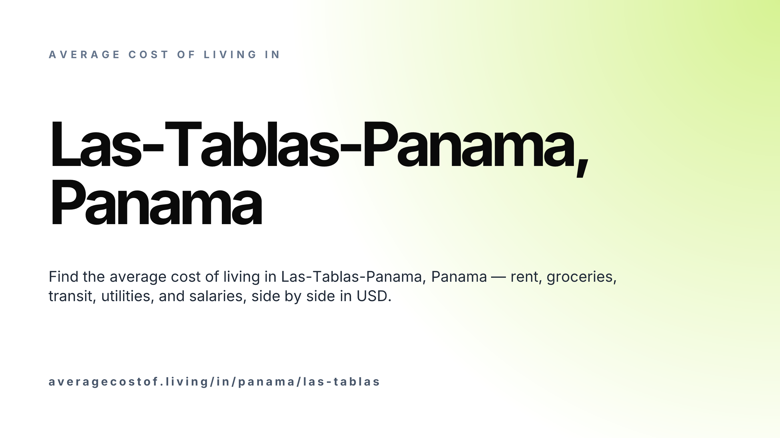Cost of living in Las-Tablas-Panama, Panama — monthly rent, food, transport, utilities, and salary breakdown in USD.