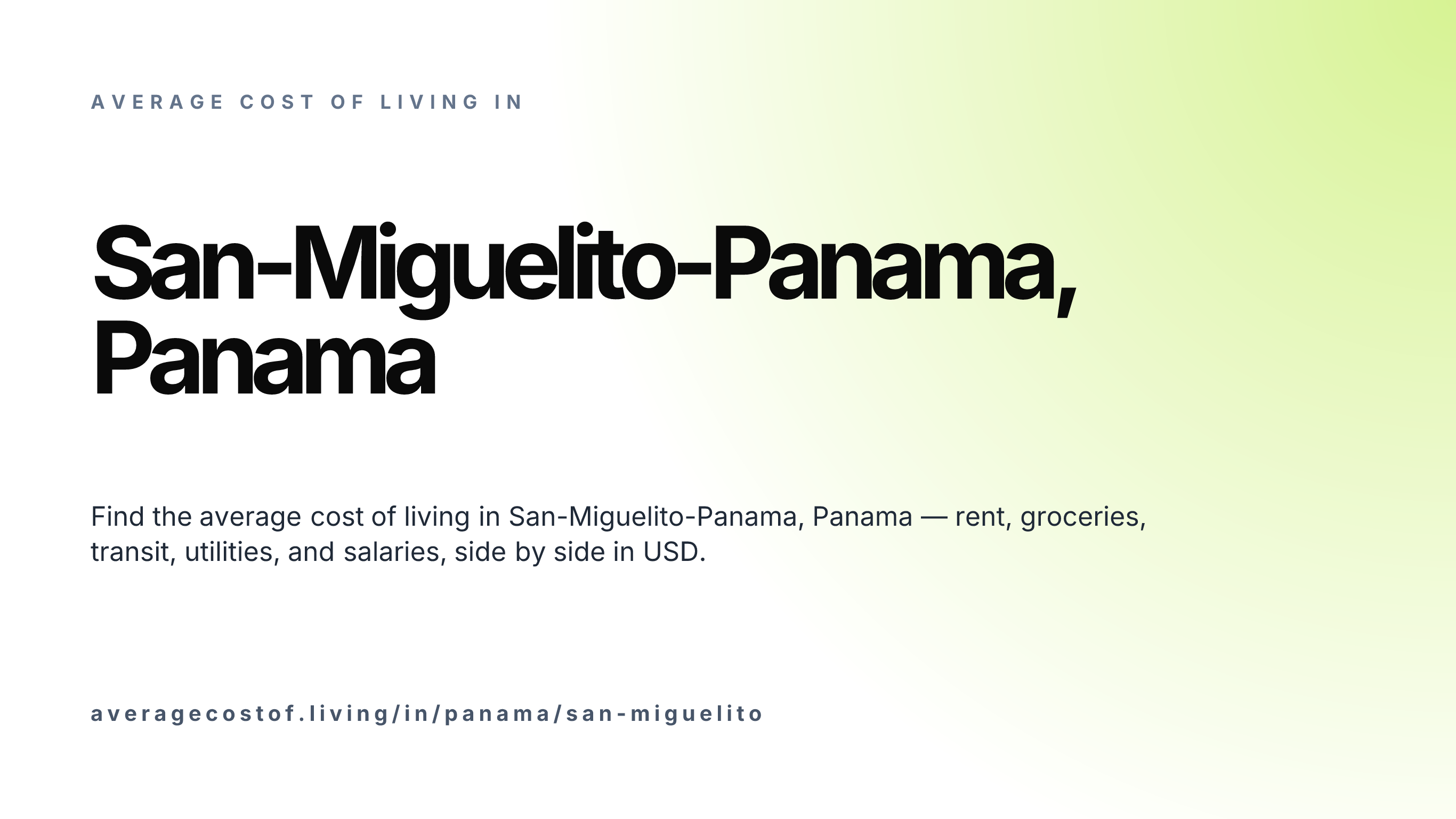 Cost of living in San-Miguelito-Panama, Panama — monthly rent, food, transport, utilities, and salary breakdown in USD.