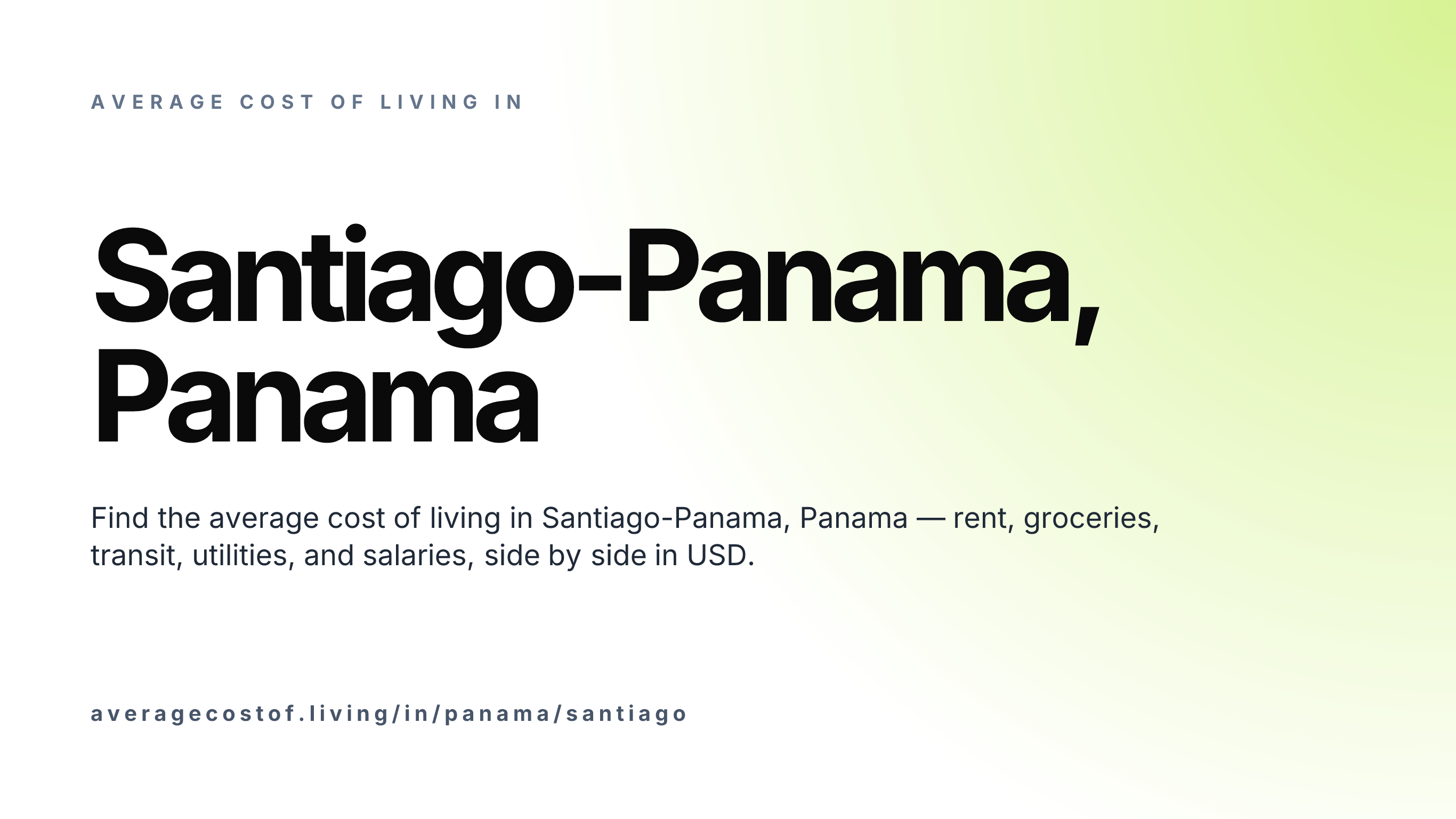 Cost of living in Santiago-Panama, Panama — monthly rent, food, transport, utilities, and salary breakdown in USD.
