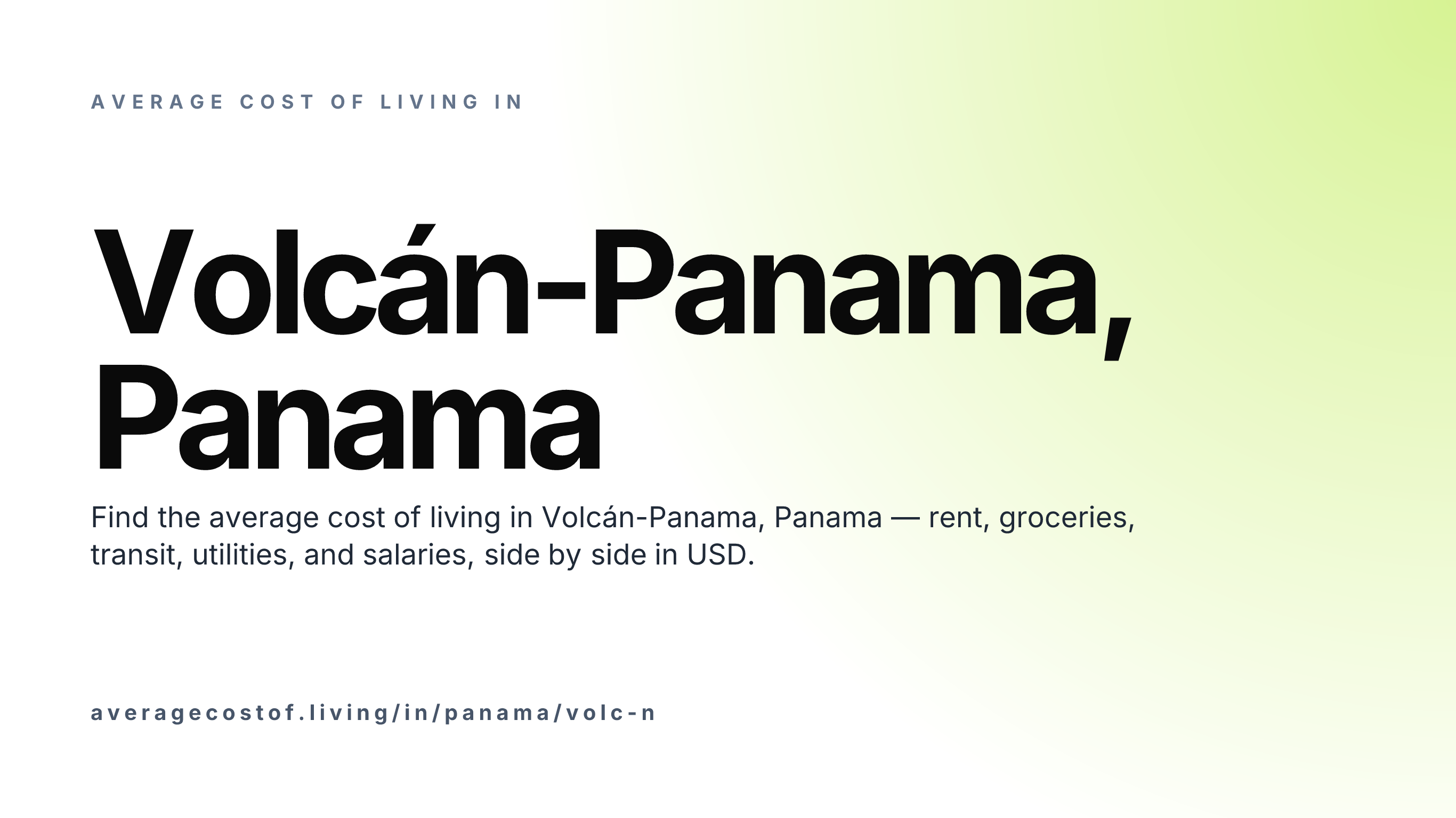 Cost of living in Volcán-Panama, Panama — monthly rent, food, transport, utilities, and salary breakdown in USD.