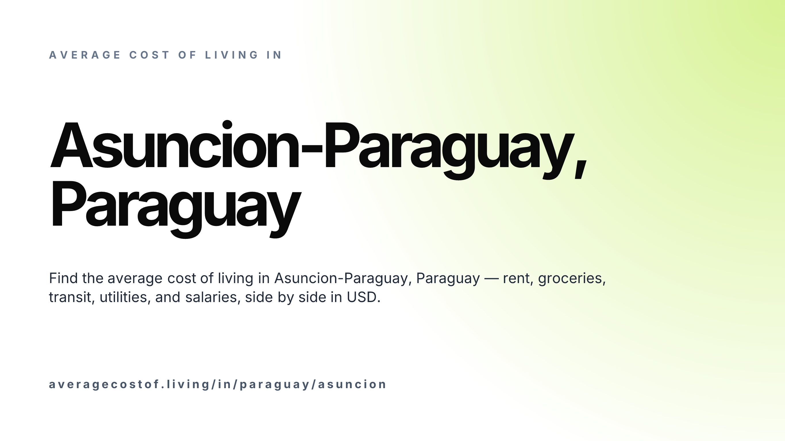 Cost of living in Asuncion-Paraguay, Paraguay — monthly rent, food, transport, utilities, and salary breakdown in USD.