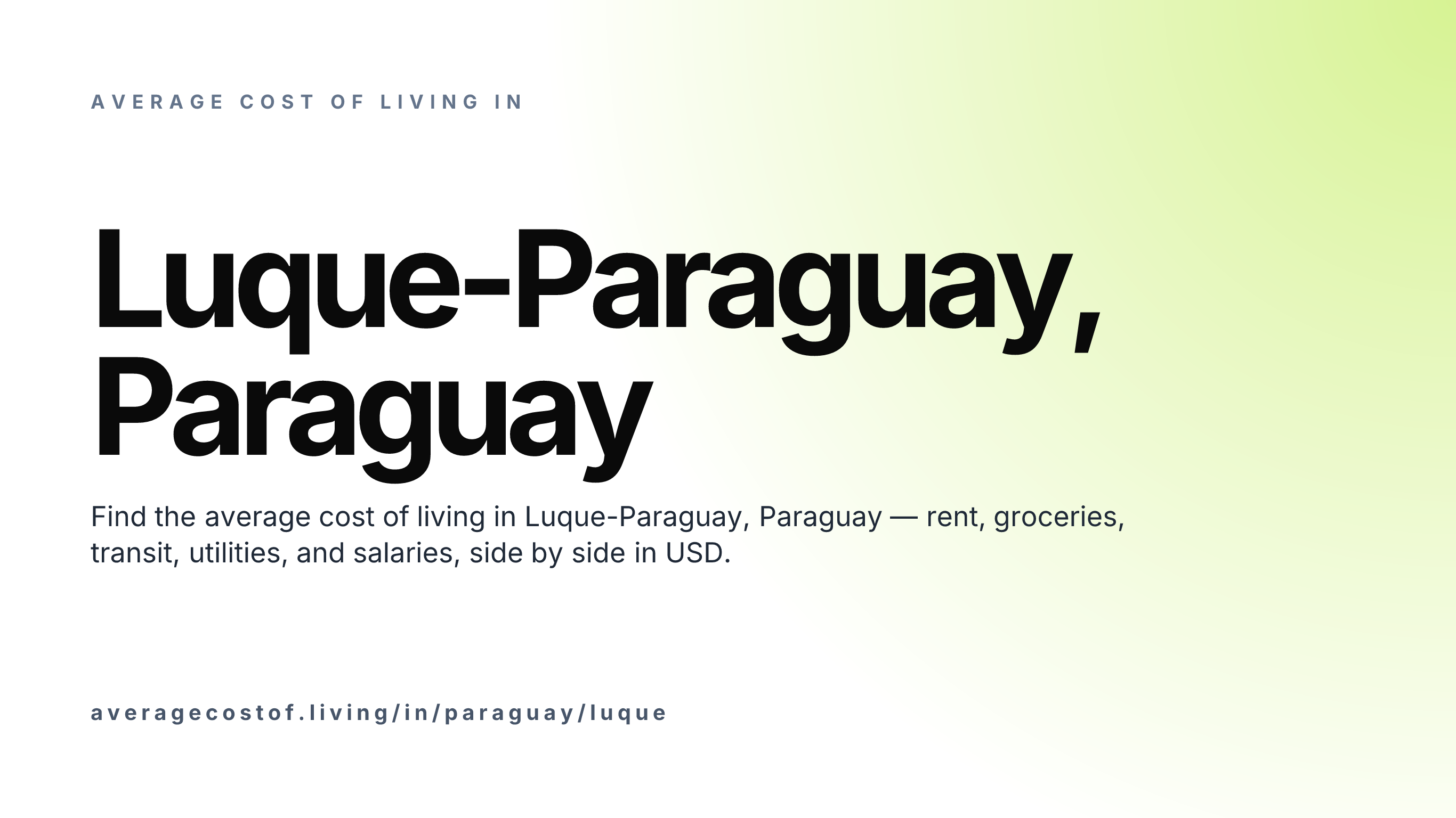 Cost of living in Luque-Paraguay, Paraguay — monthly rent, food, transport, utilities, and salary breakdown in USD.