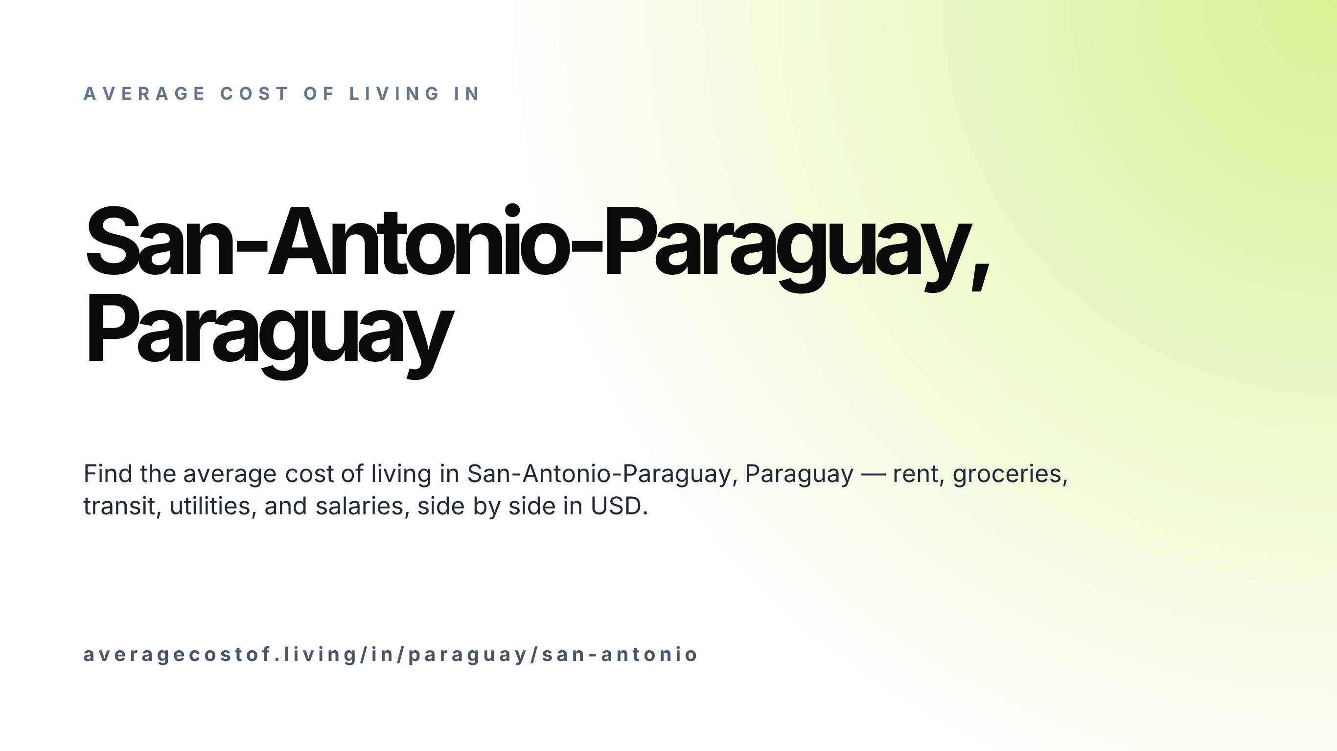 Cost of living in San-Antonio-Paraguay, Paraguay — monthly rent, food, transport, utilities, and salary breakdown in USD.