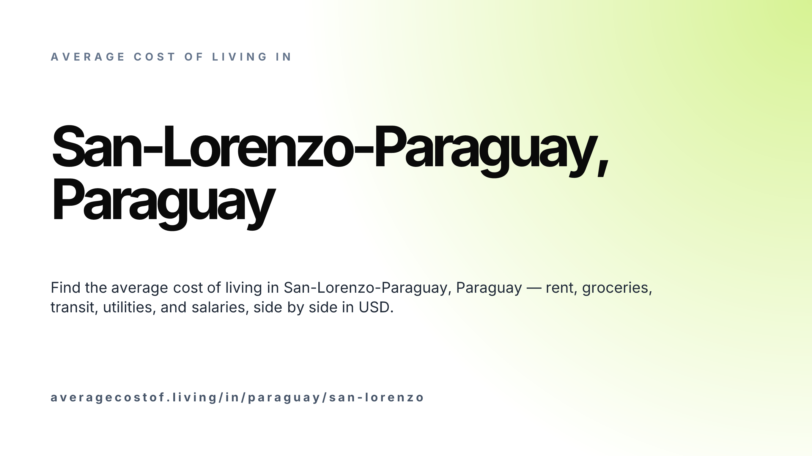 Cost of living in San-Lorenzo-Paraguay, Paraguay — monthly rent, food, transport, utilities, and salary breakdown in USD.