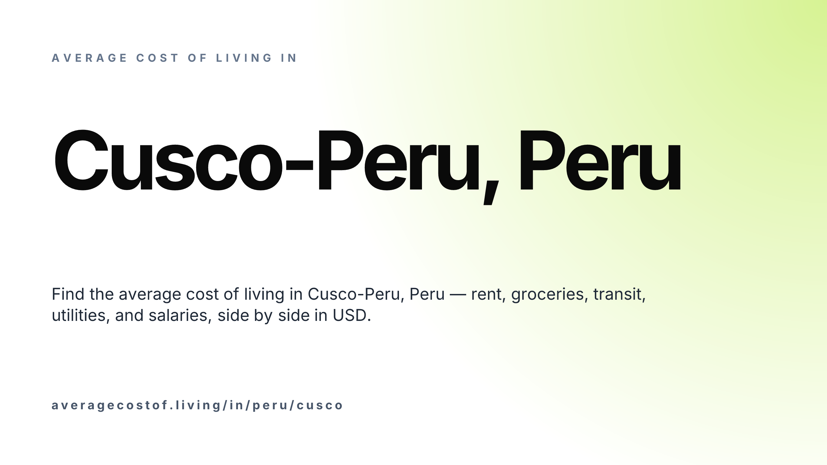 Cost of living in Cusco-Peru, Peru — monthly rent, food, transport, utilities, and salary breakdown in USD.