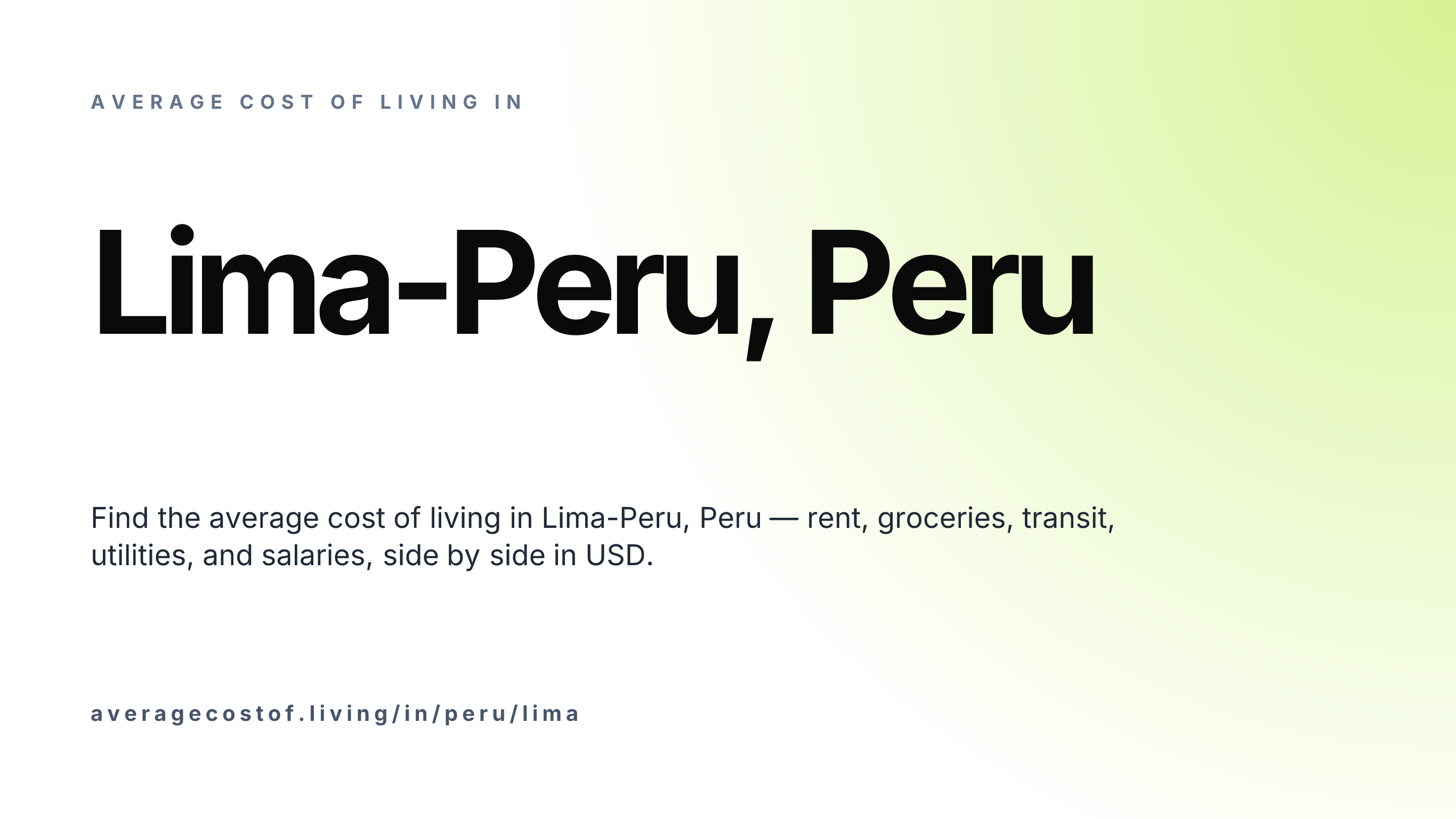 Cost of living in Lima-Peru, Peru — monthly rent, food, transport, utilities, and salary breakdown in USD.