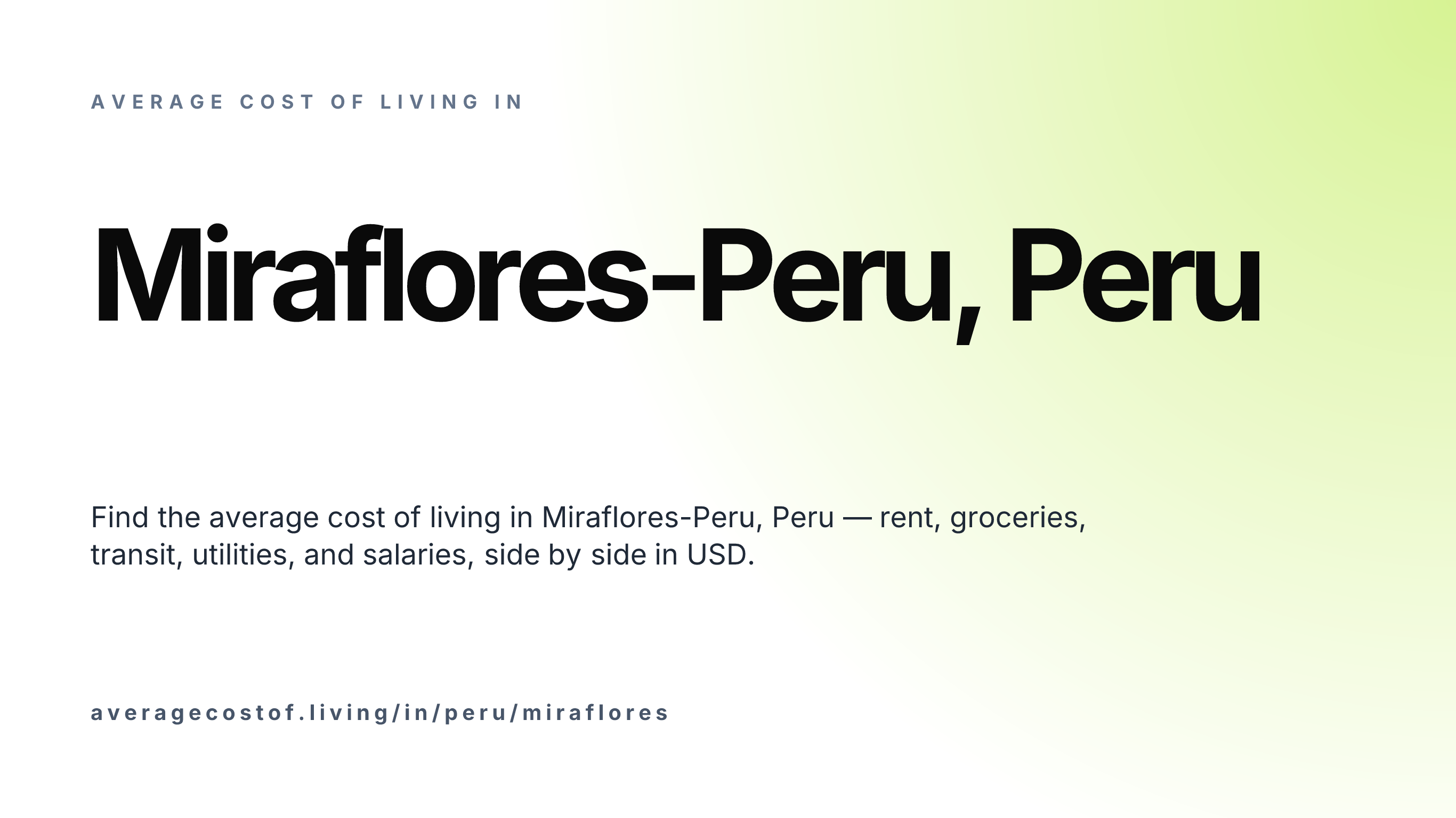 Cost of living in Miraflores-Peru, Peru — monthly rent, food, transport, utilities, and salary breakdown in USD.