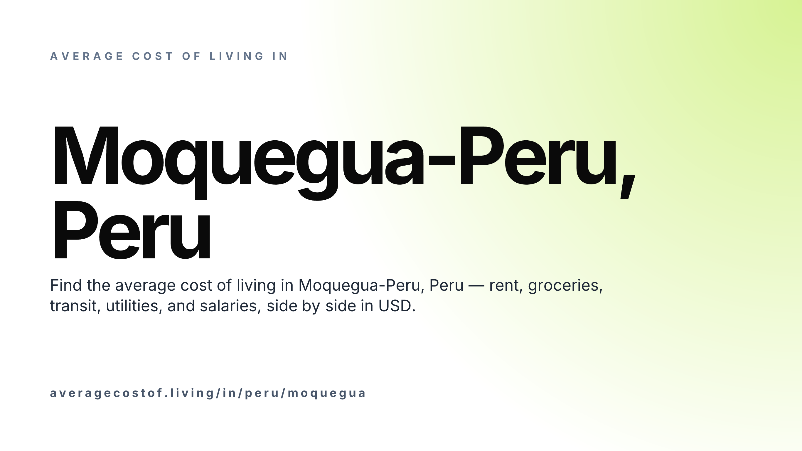 Cost of living in Moquegua-Peru, Peru — monthly rent, food, transport, utilities, and salary breakdown in USD.