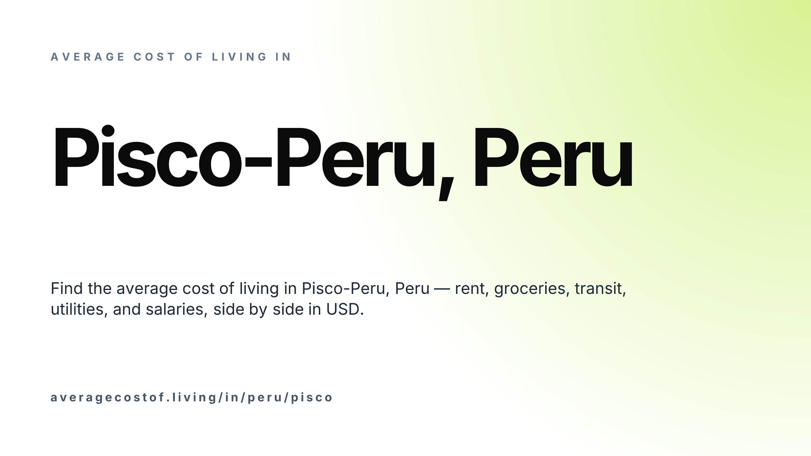 Cost of living in Pisco-Peru, Peru — monthly rent, food, transport, utilities, and salary breakdown in USD.