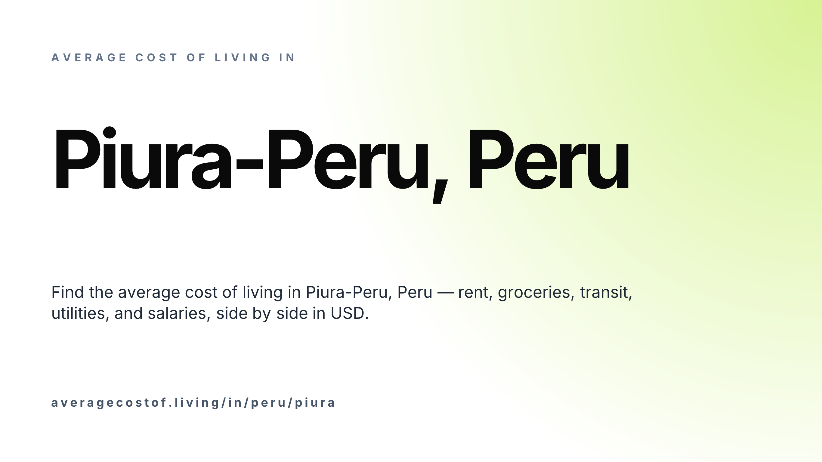 Cost of living in Piura-Peru, Peru — monthly rent, food, transport, utilities, and salary breakdown in USD.