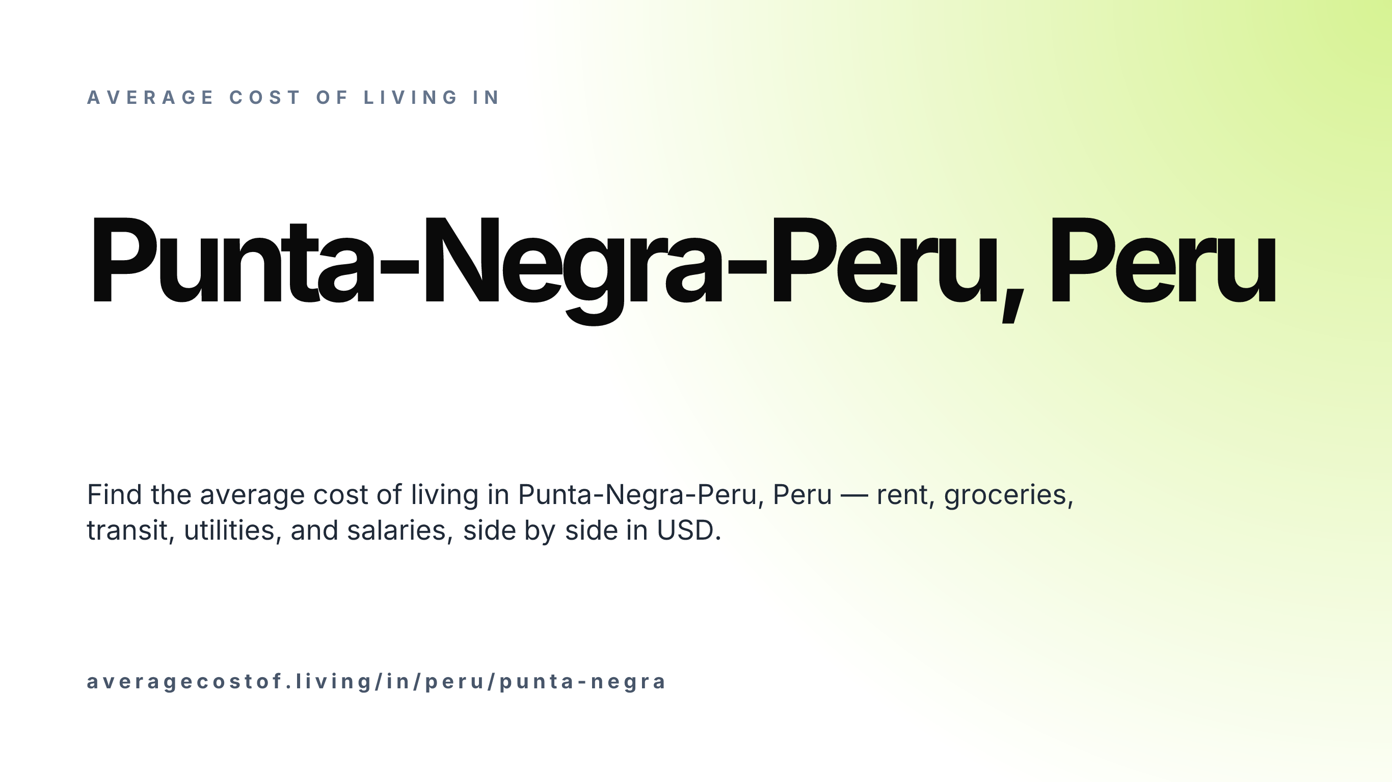 Cost of living in Punta-Negra-Peru, Peru — monthly rent, food, transport, utilities, and salary breakdown in USD.