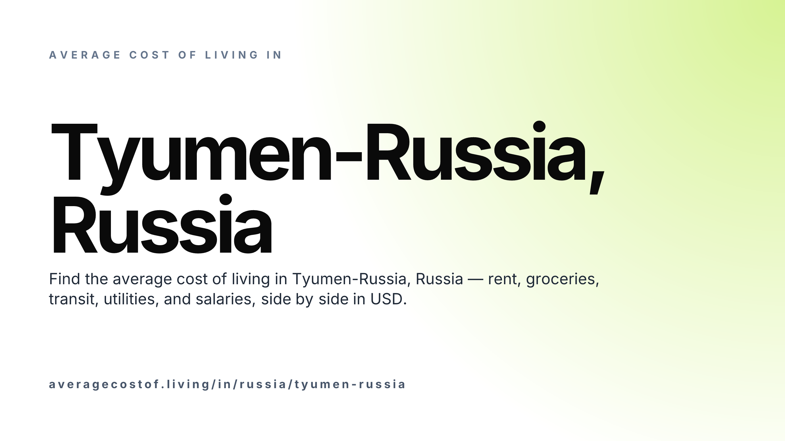 Cost of living in Tyumen-Russia, Russia — monthly rent, food, transport, utilities, and salary breakdown in USD.