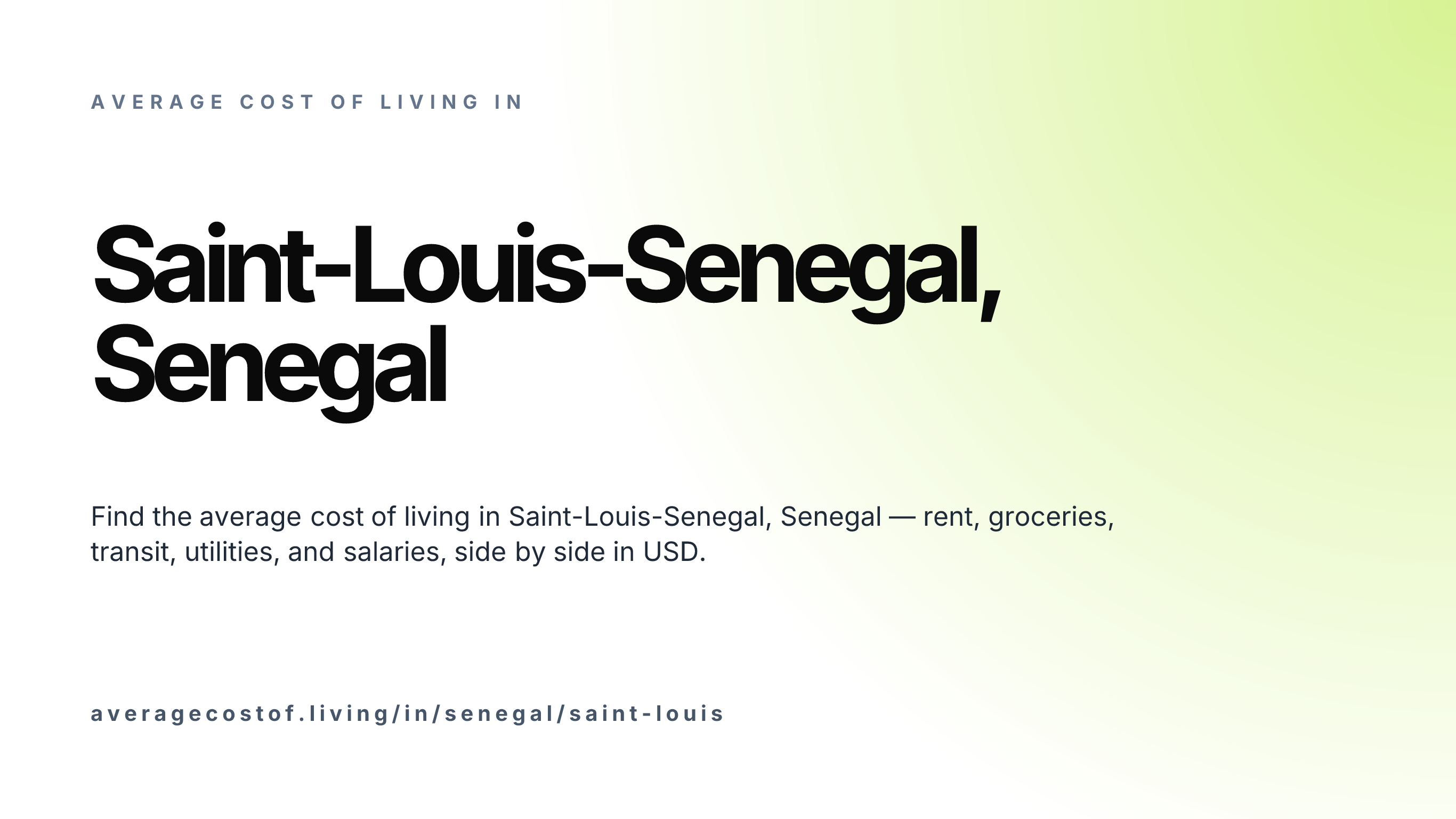 Cost of living in Saint-Louis-Senegal, Senegal — monthly rent, food, transport, utilities, and salary breakdown in USD.