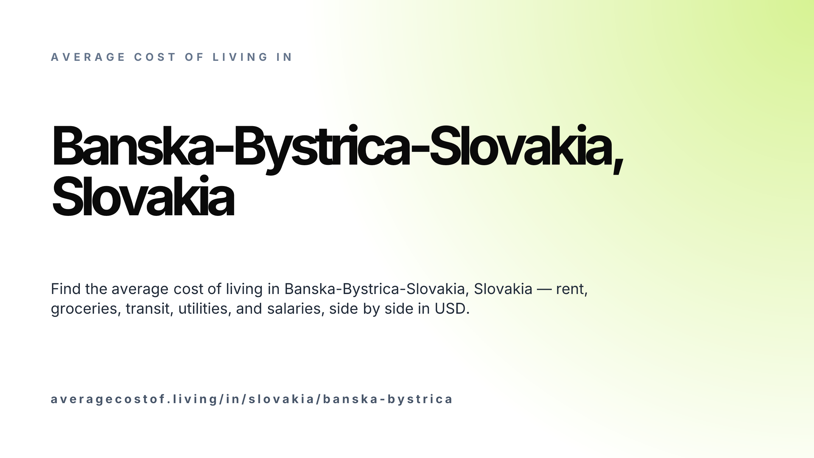 Cost of living in Banska-Bystrica-Slovakia, Slovakia — monthly rent, food, transport, utilities, and salary breakdown in USD.