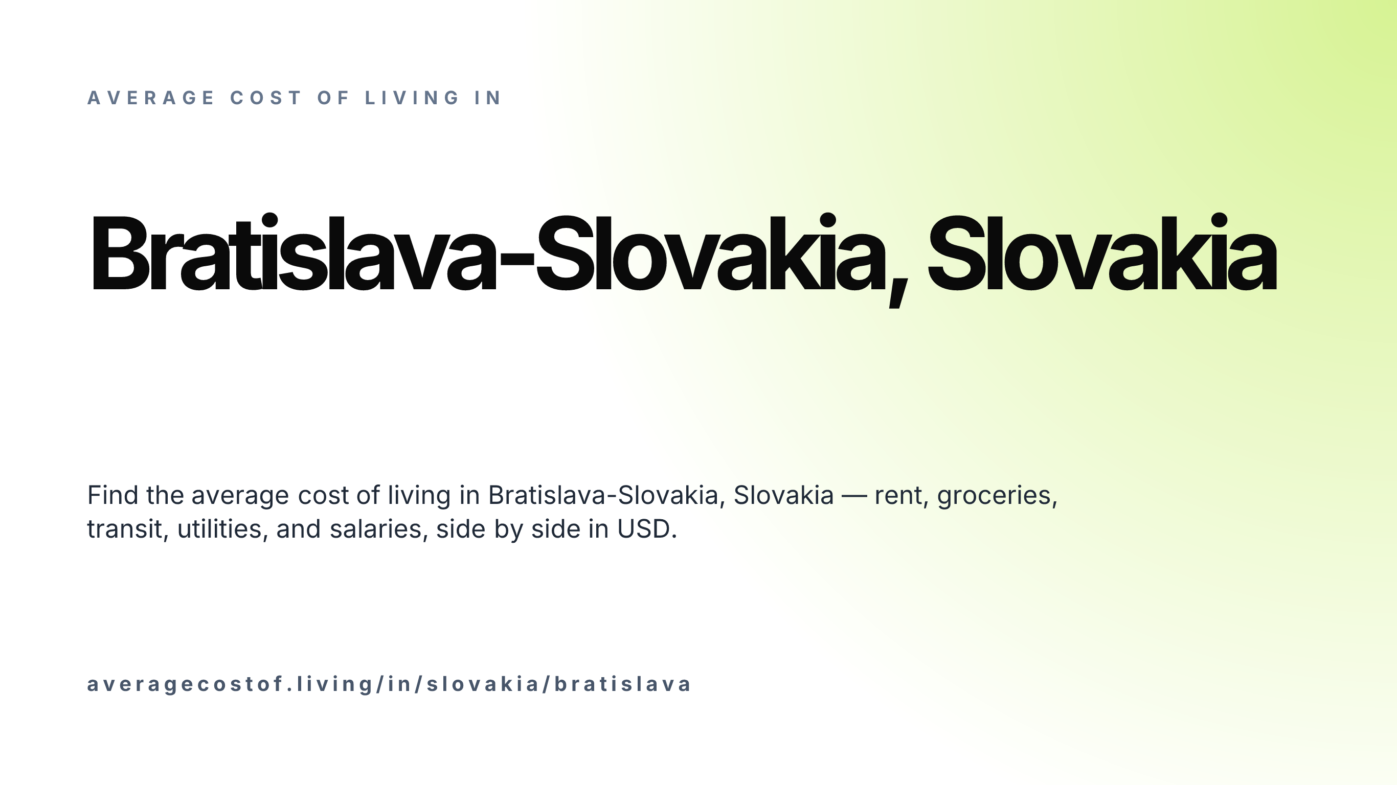 Cost of living in Bratislava-Slovakia, Slovakia — monthly rent, food, transport, utilities, and salary breakdown in USD.