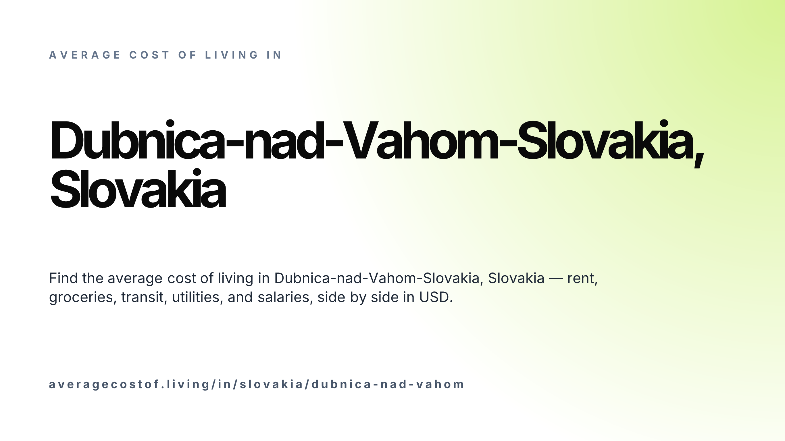 Cost of living in Dubnica-nad-Vahom-Slovakia, Slovakia — monthly rent, food, transport, utilities, and salary breakdown in USD.
