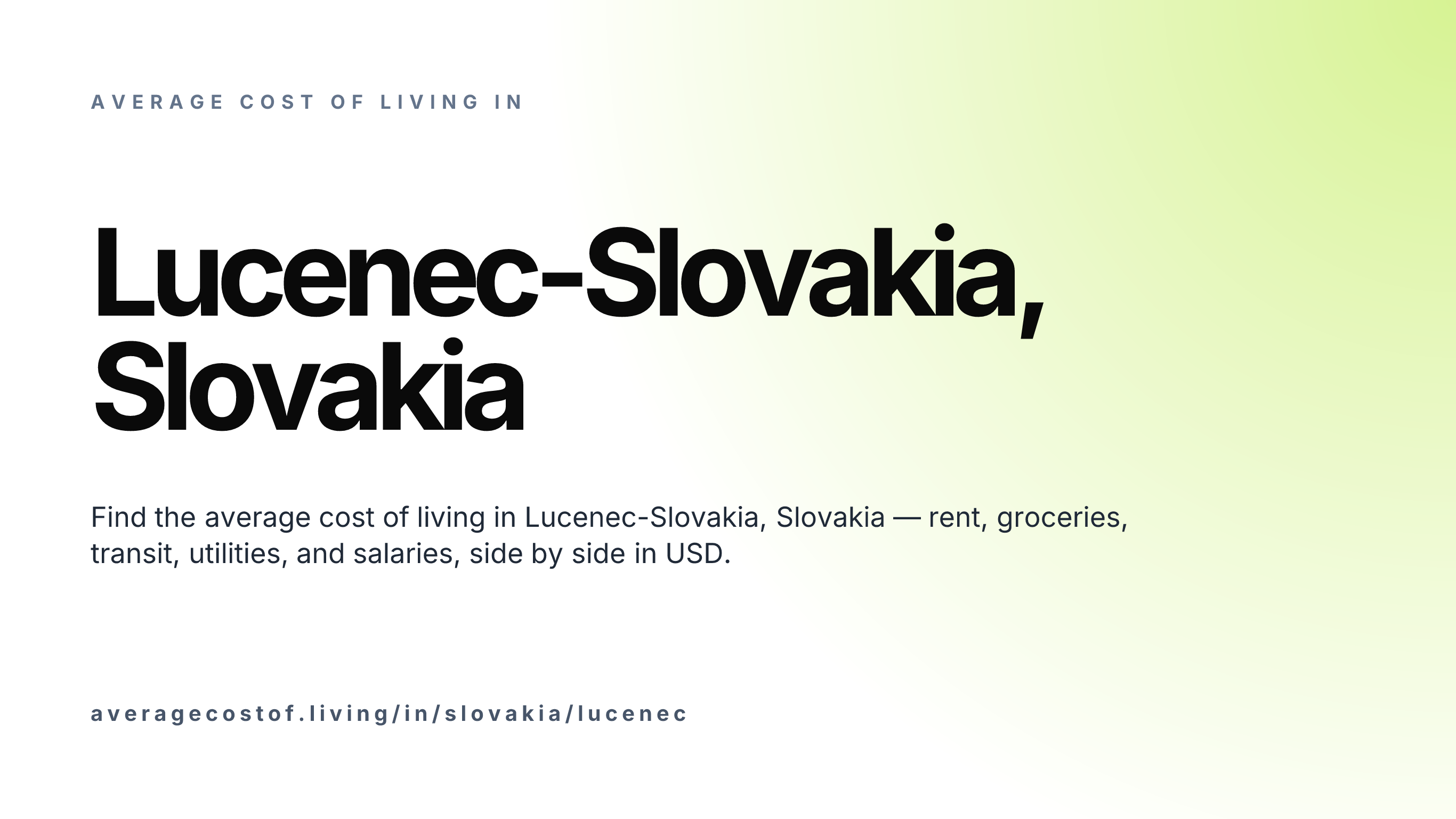 Cost of living in Lucenec-Slovakia, Slovakia — monthly rent, food, transport, utilities, and salary breakdown in USD.