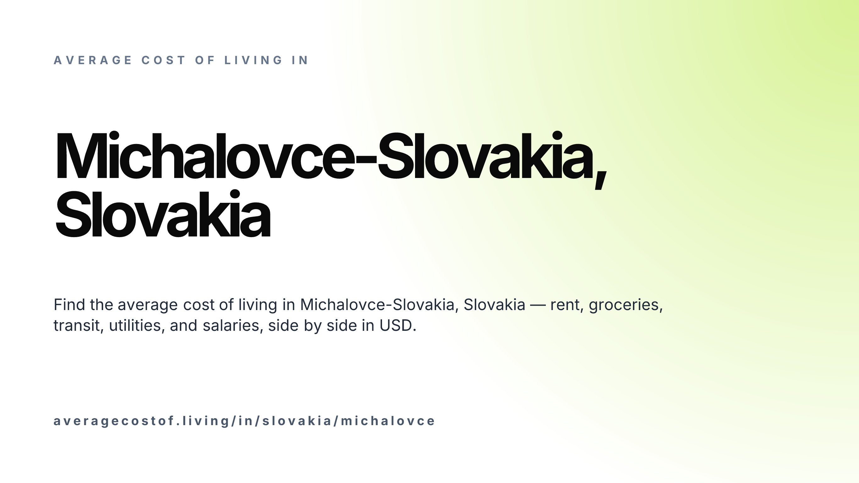 Cost of living in Michalovce-Slovakia, Slovakia — monthly rent, food, transport, utilities, and salary breakdown in USD.
