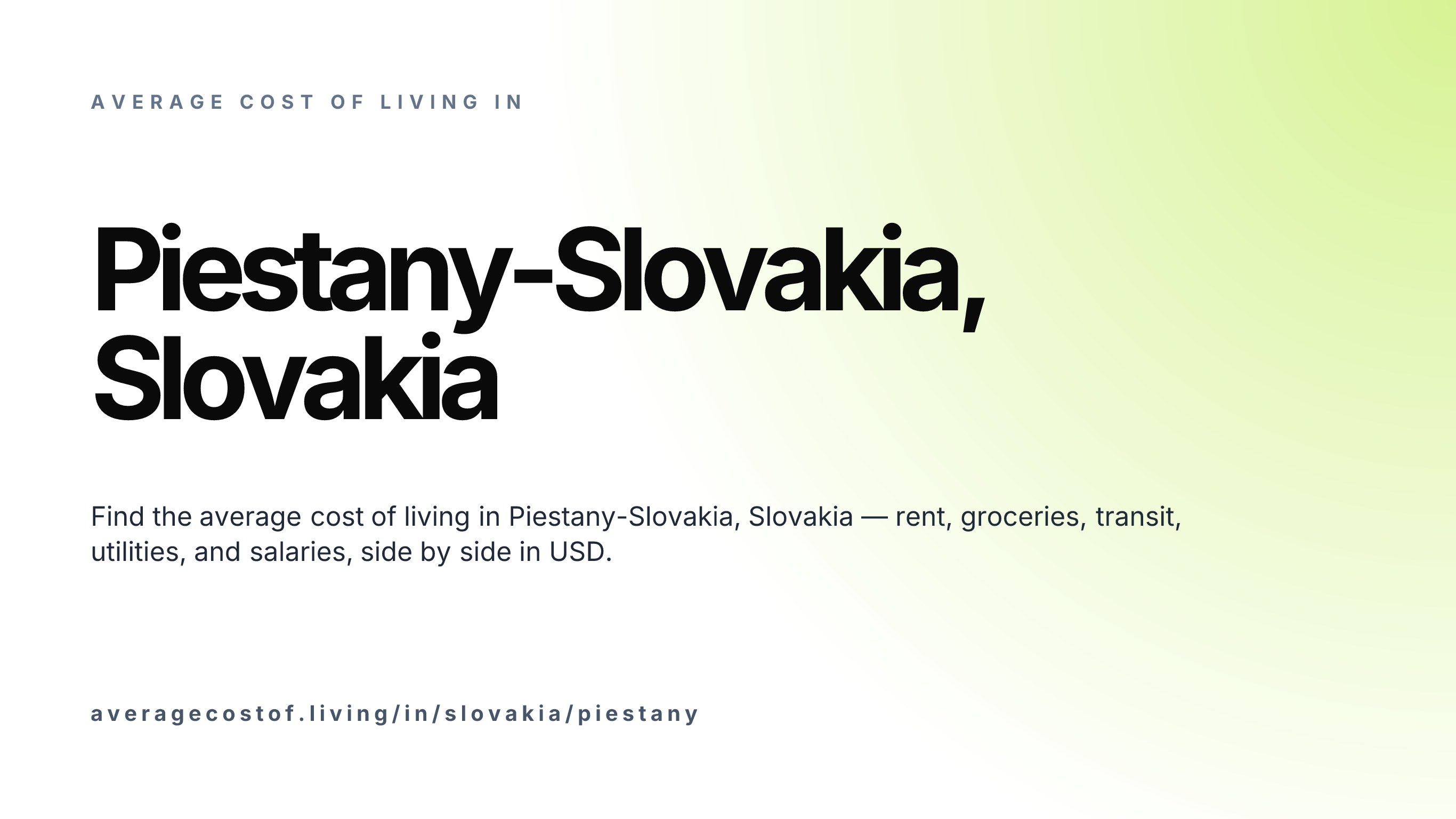 Cost of living in Piestany-Slovakia, Slovakia — monthly rent, food, transport, utilities, and salary breakdown in USD.