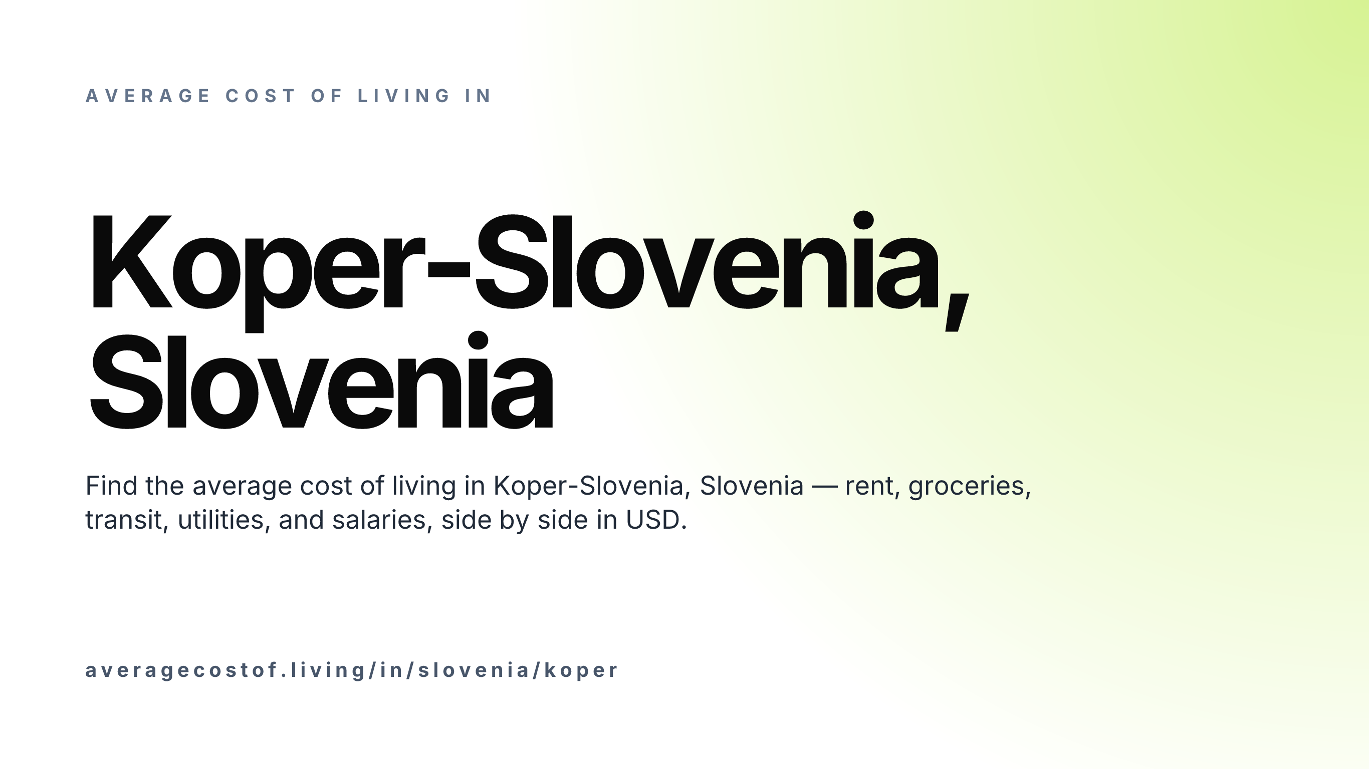 Cost of living in Koper-Slovenia, Slovenia — monthly rent, food, transport, utilities, and salary breakdown in USD.