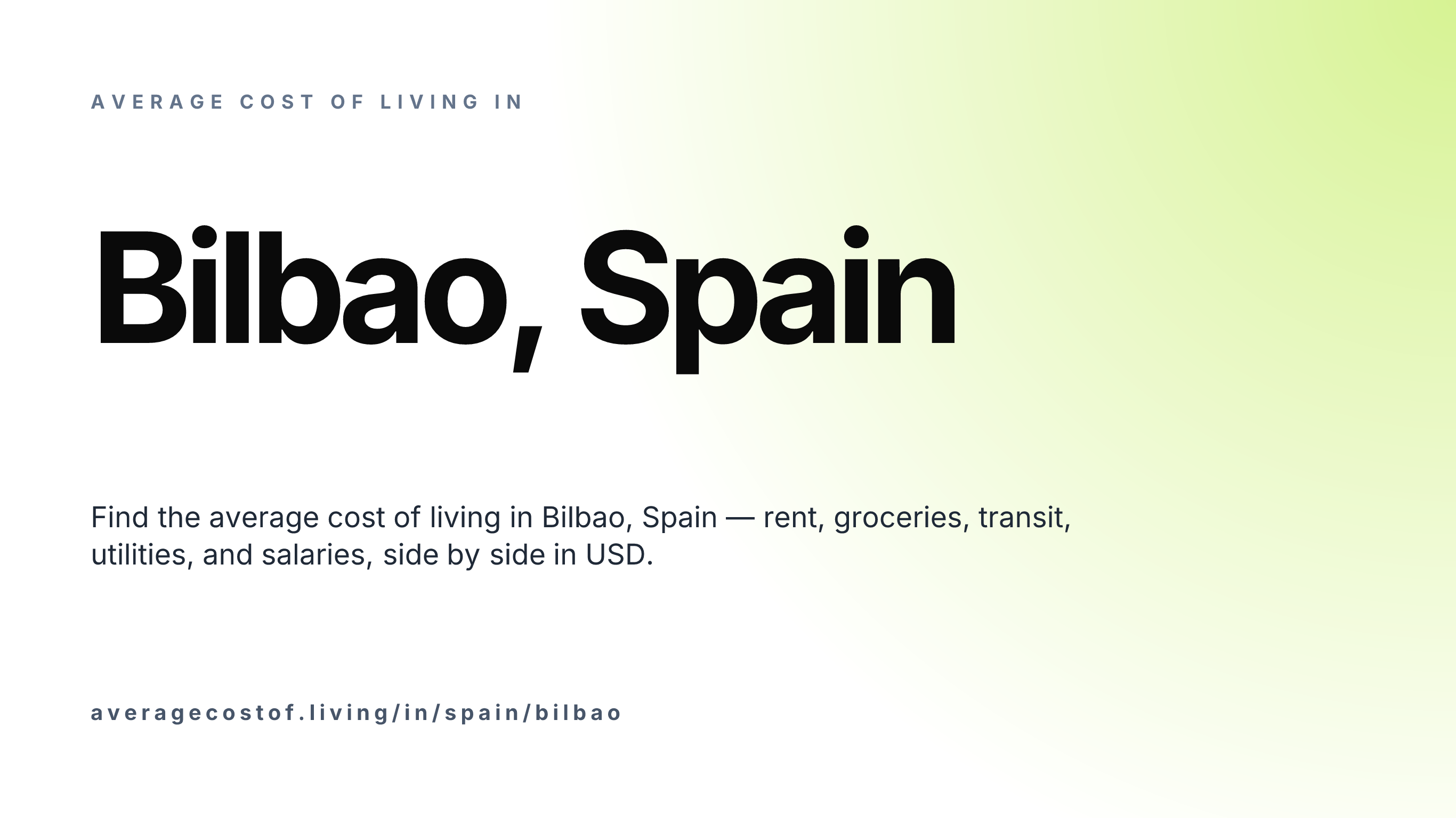 Cost of living in Bilbao, Spain — monthly rent, food, transport, utilities, and salary breakdown in USD.