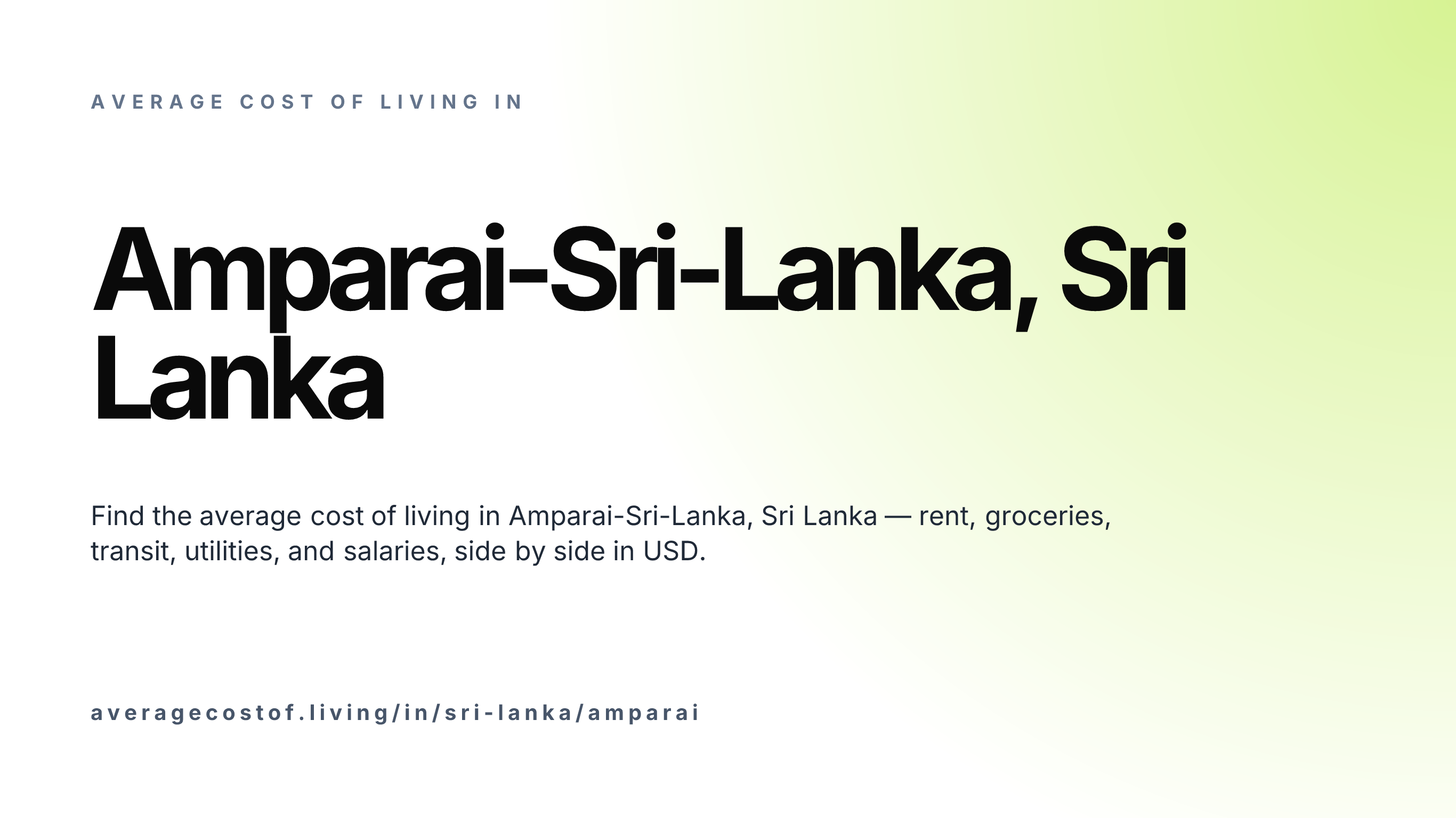 Cost of living in Amparai-Sri-Lanka, Sri Lanka — monthly rent, food, transport, utilities, and salary breakdown in USD.