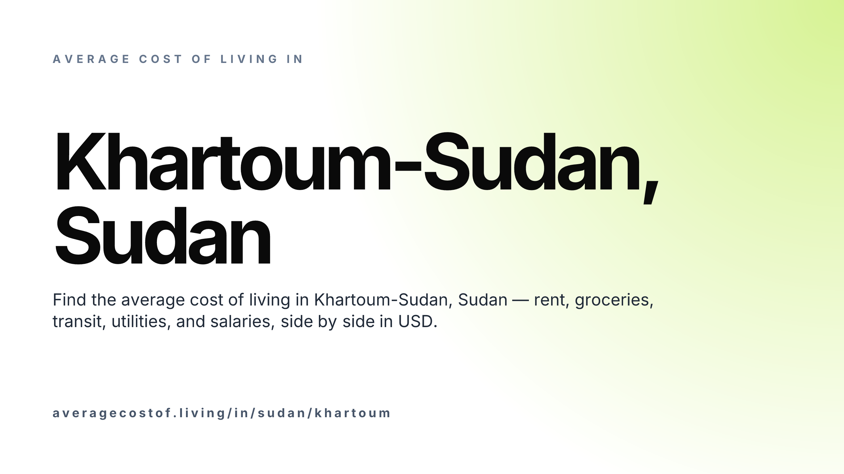 Cost of living in Khartoum-Sudan, Sudan — monthly rent, food, transport, utilities, and salary breakdown in USD.