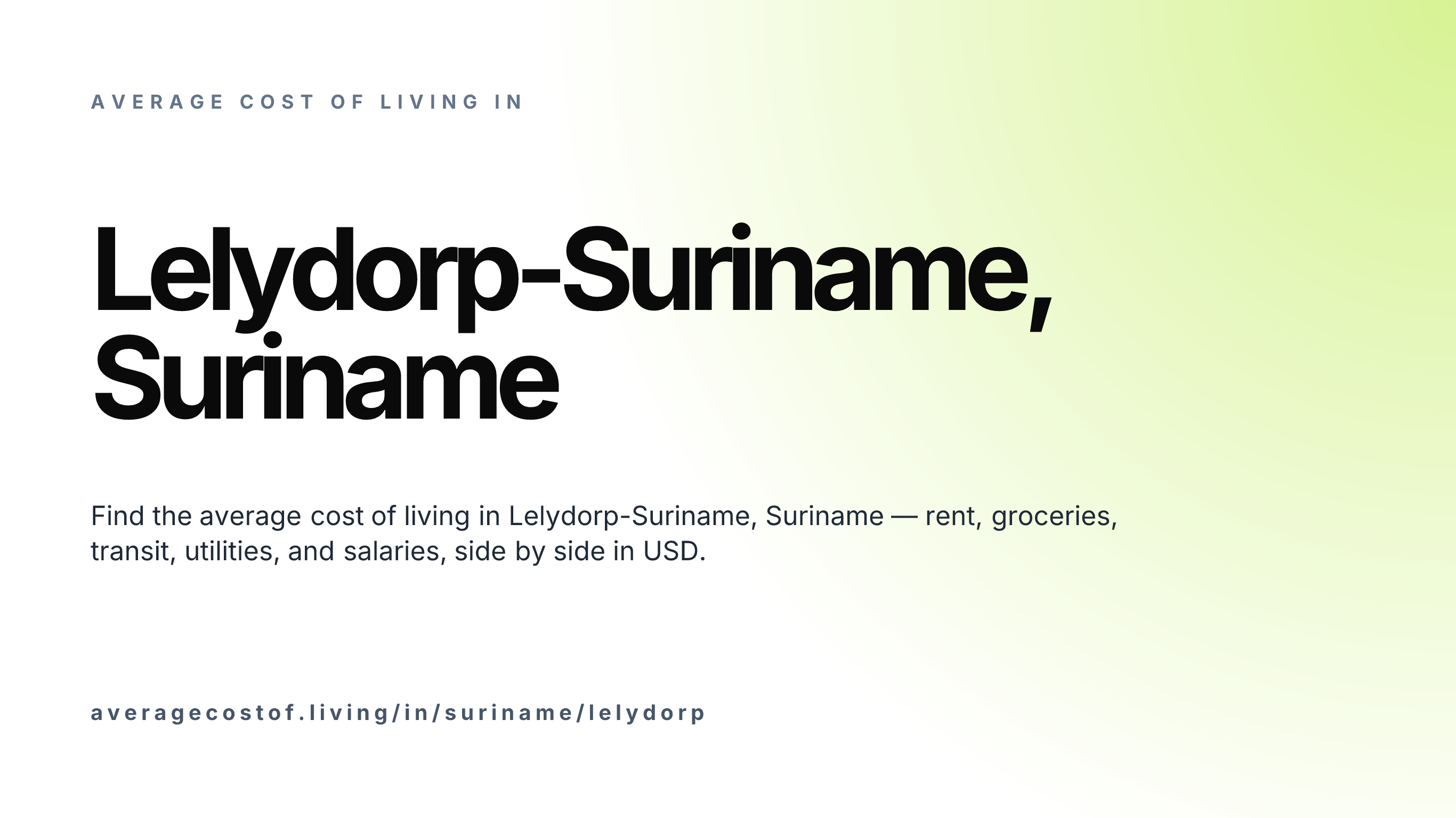 Cost of living in Lelydorp-Suriname, Suriname — monthly rent, food, transport, utilities, and salary breakdown in USD.
