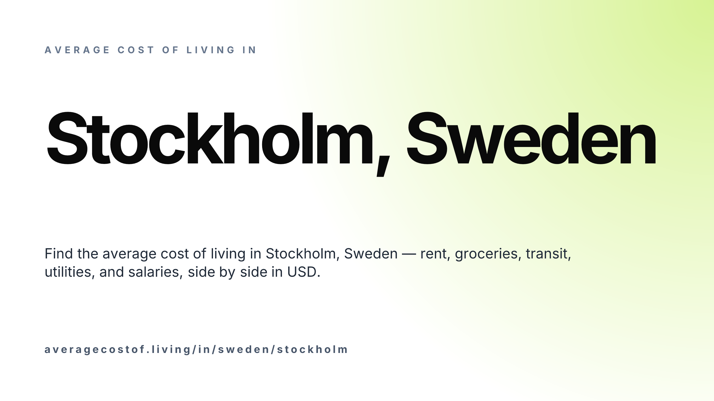 Cost of living in Stockholm, Sweden — monthly rent, food, transport, utilities, and salary breakdown in USD.