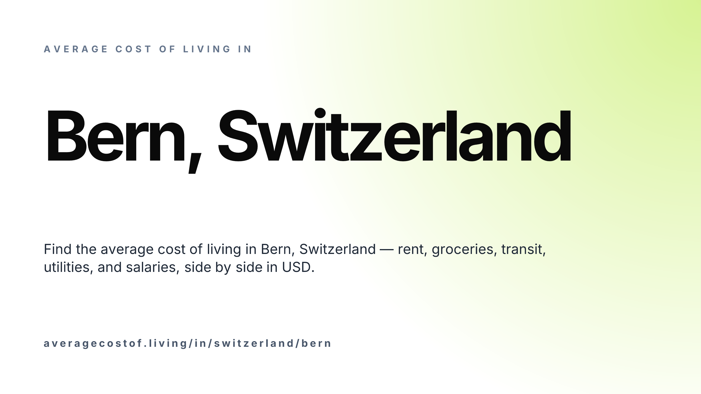 Cost of living in Bern, Switzerland — monthly rent, food, transport, utilities, and salary breakdown in USD.