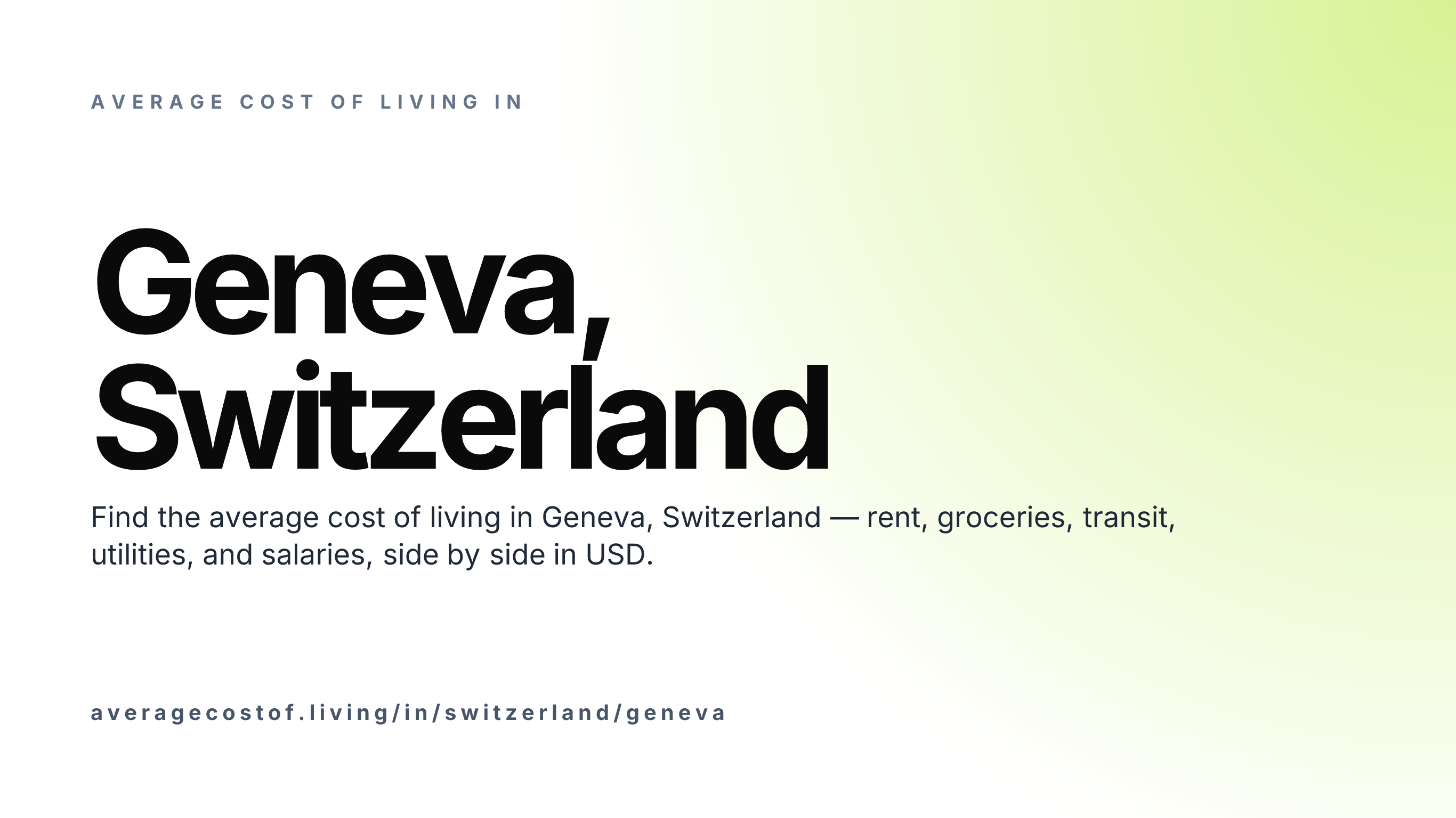 Cost of living in Geneva, Switzerland — monthly rent, food, transport, utilities, and salary breakdown in USD.