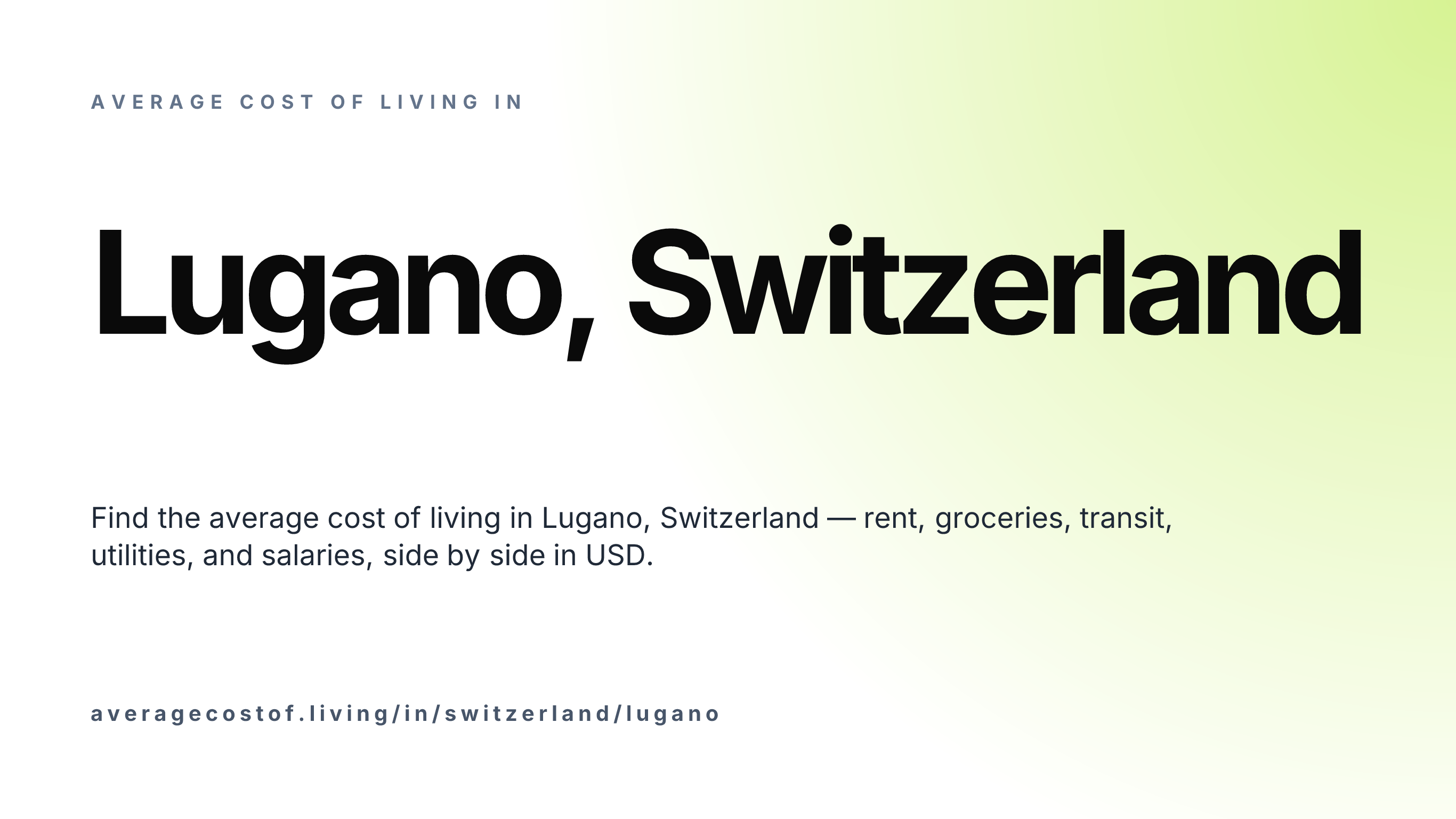 Cost of living in Lugano, Switzerland — monthly rent, food, transport, utilities, and salary breakdown in USD.