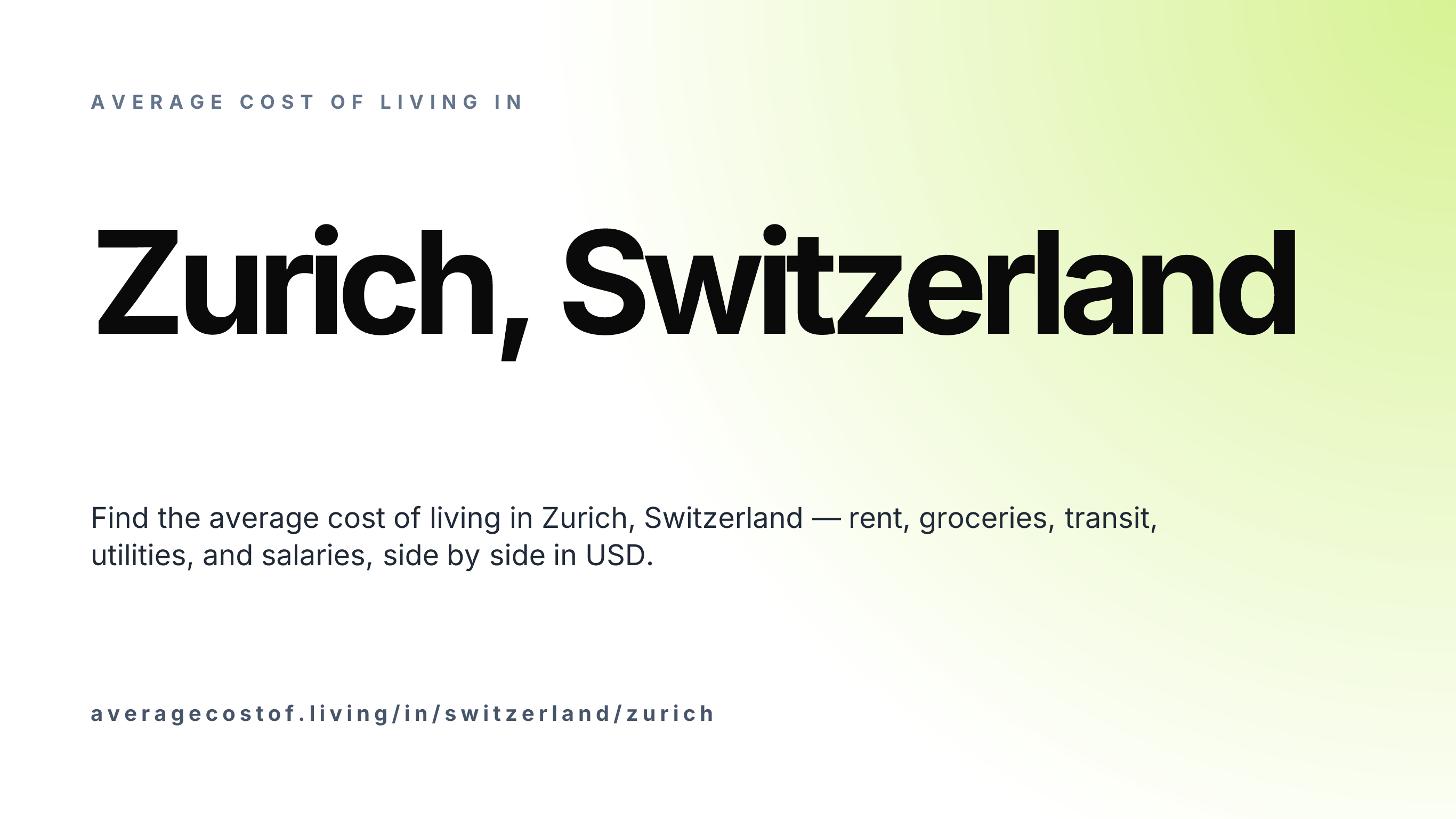 Cost of living in Zurich, Switzerland — monthly rent, food, transport, utilities, and salary breakdown in USD.